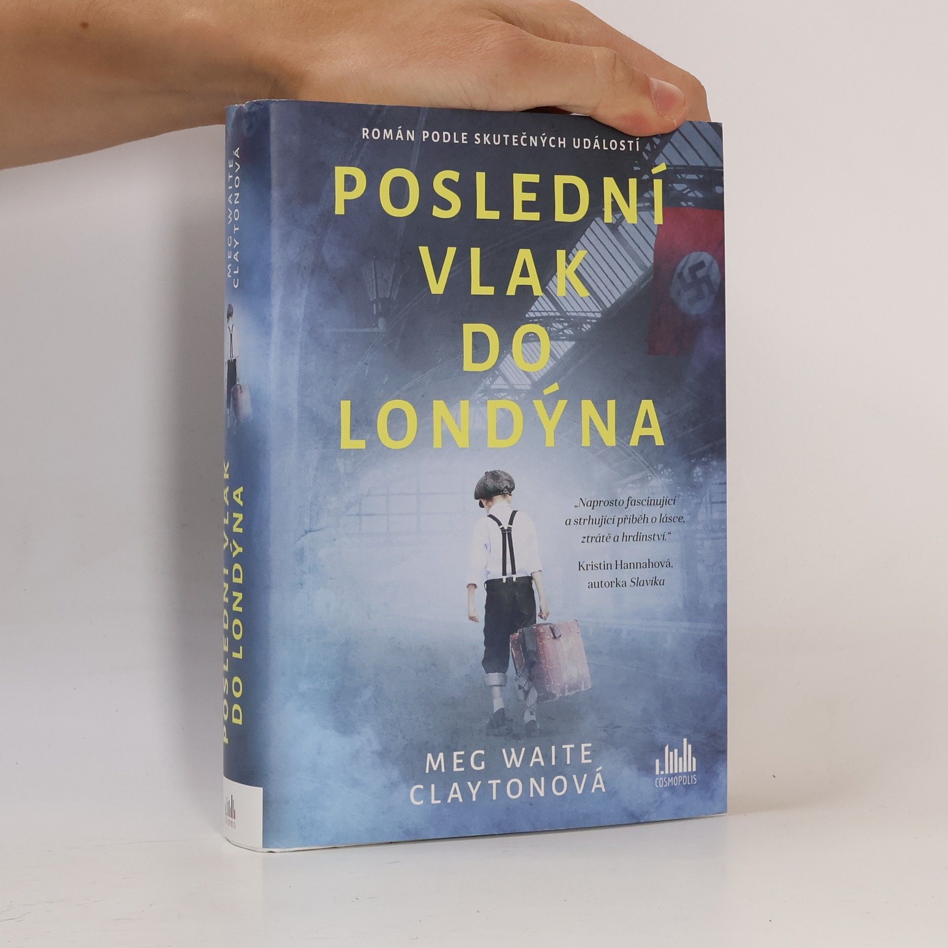 Meg Waite Clayton Poslední vlak do Londýna. Román podle skutečných událostí