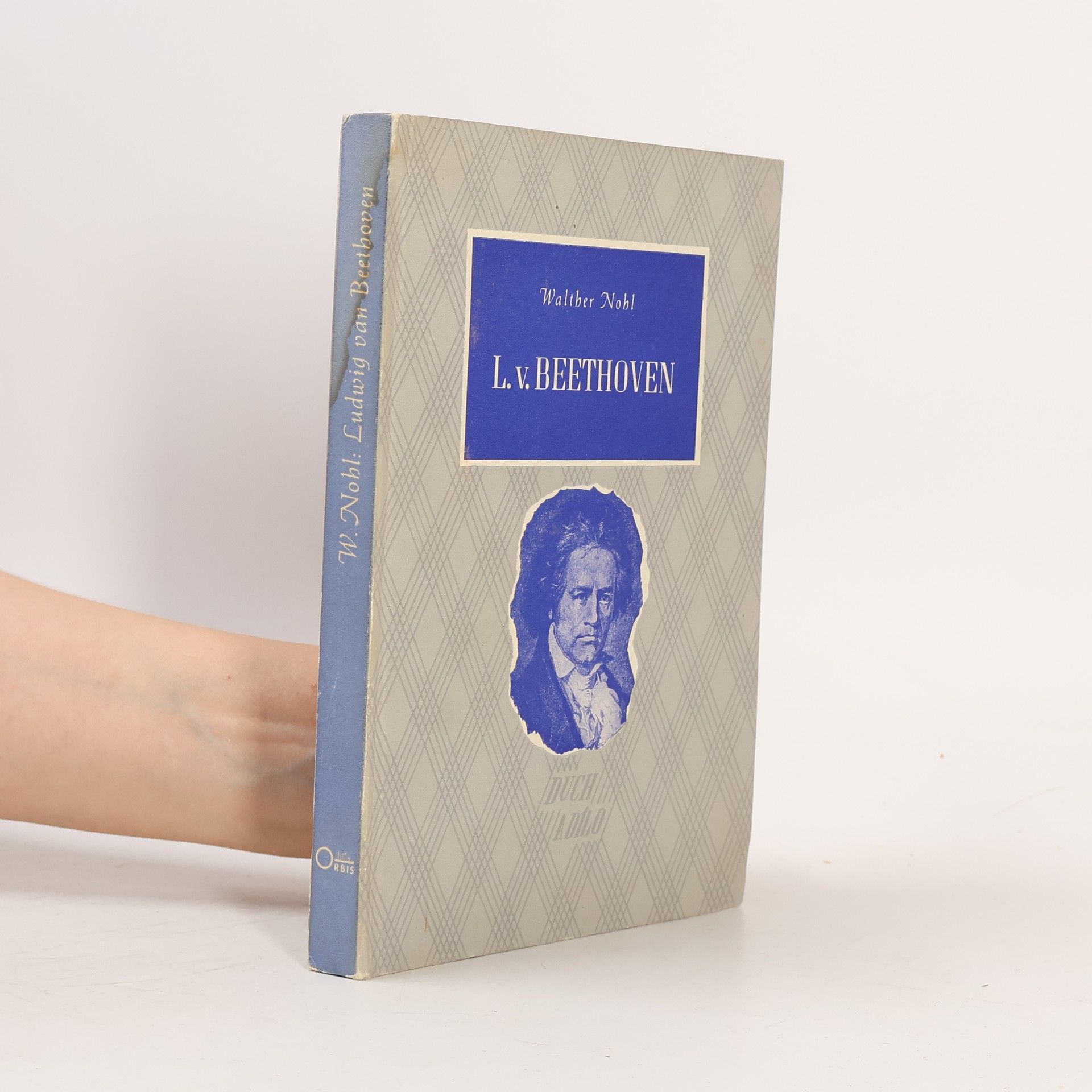Walther Nohl Ludwig van Beethoven