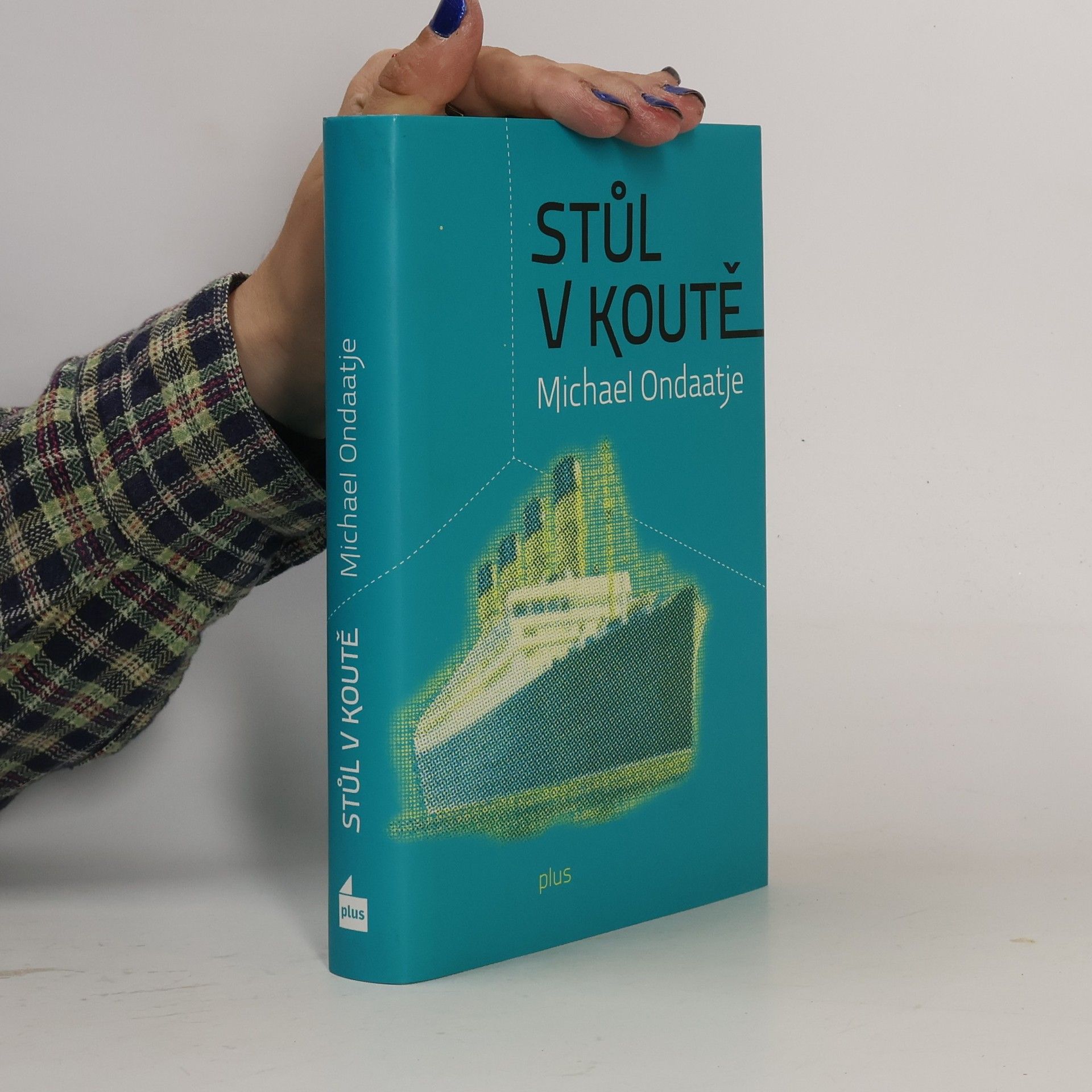 Michael Ondaatje Stůl v koutě