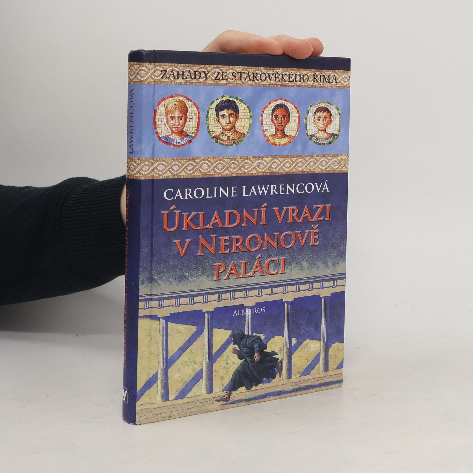 Caroline Lawrence Úkladní vrazi v Neronově paláci