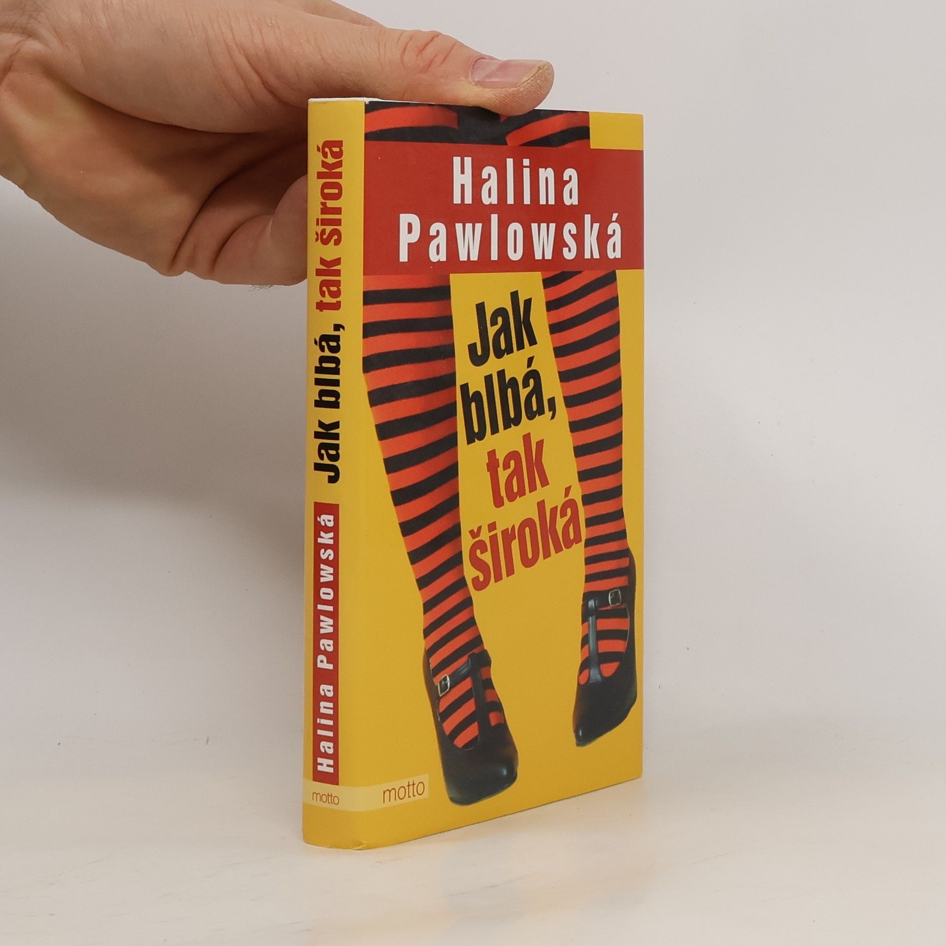 Halina Pawlowská Jak blbá, tak široká