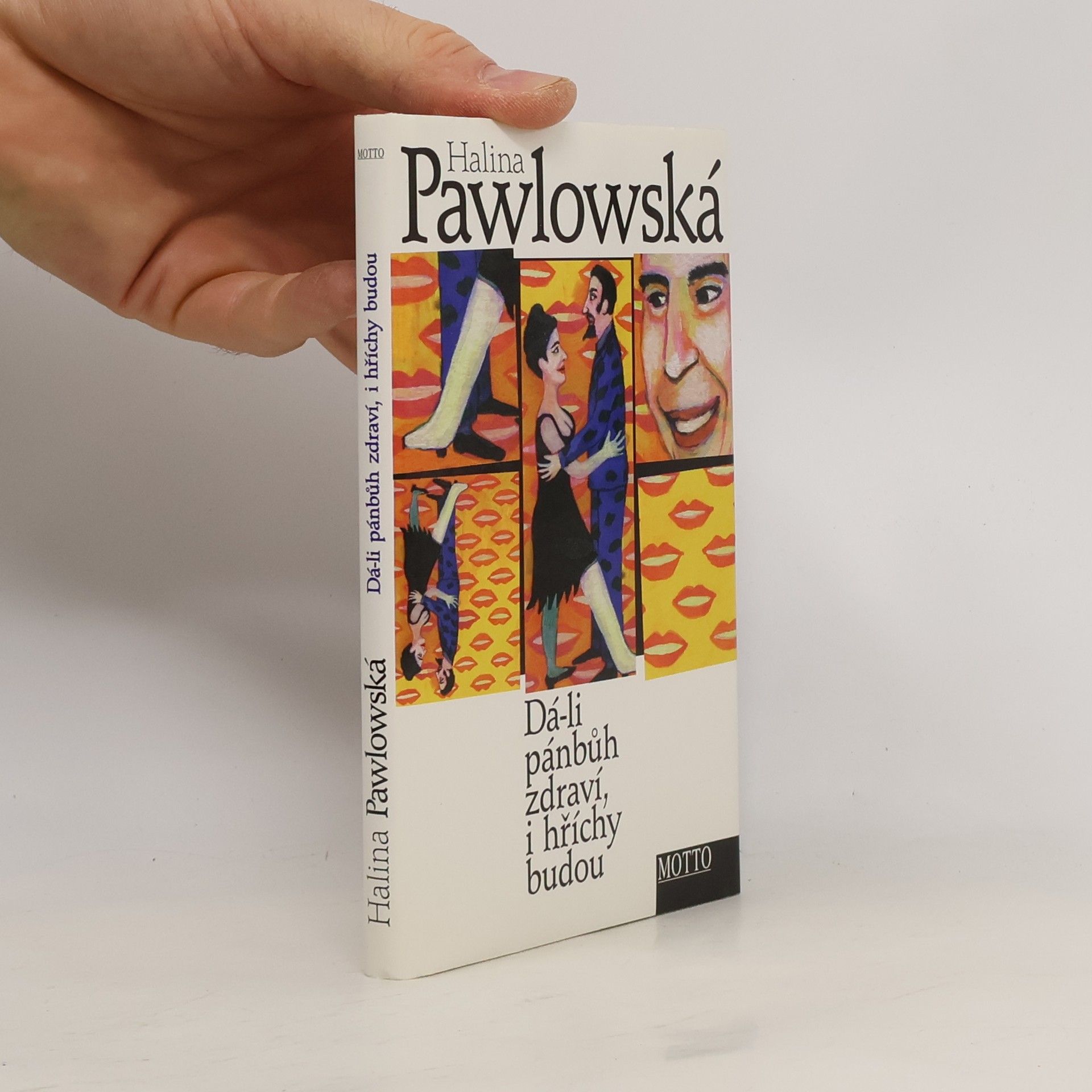 Halina Pawlowská Dá-li pánbůh zdraví, i hříchy budou
