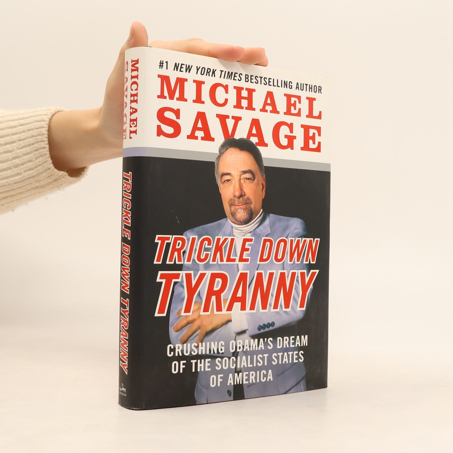 Michael Savage Trickle Down Tyranny