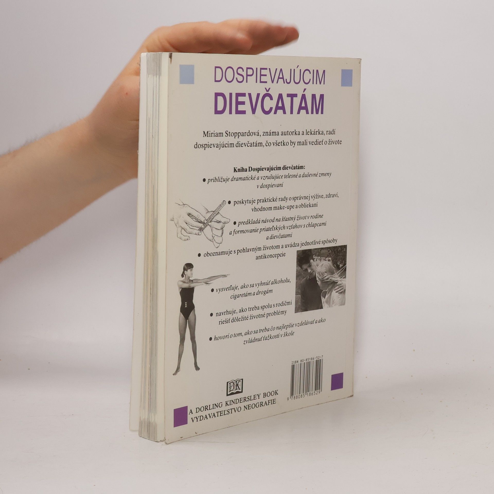 Miriam Stoppard Dospievajúcim dievčatám