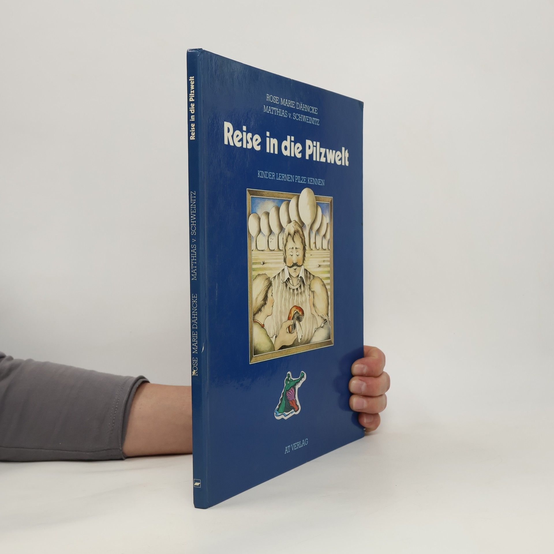 Matthias v. Schweinitz Reise in die Pilzwelt Kinder lernen Pilze kennen