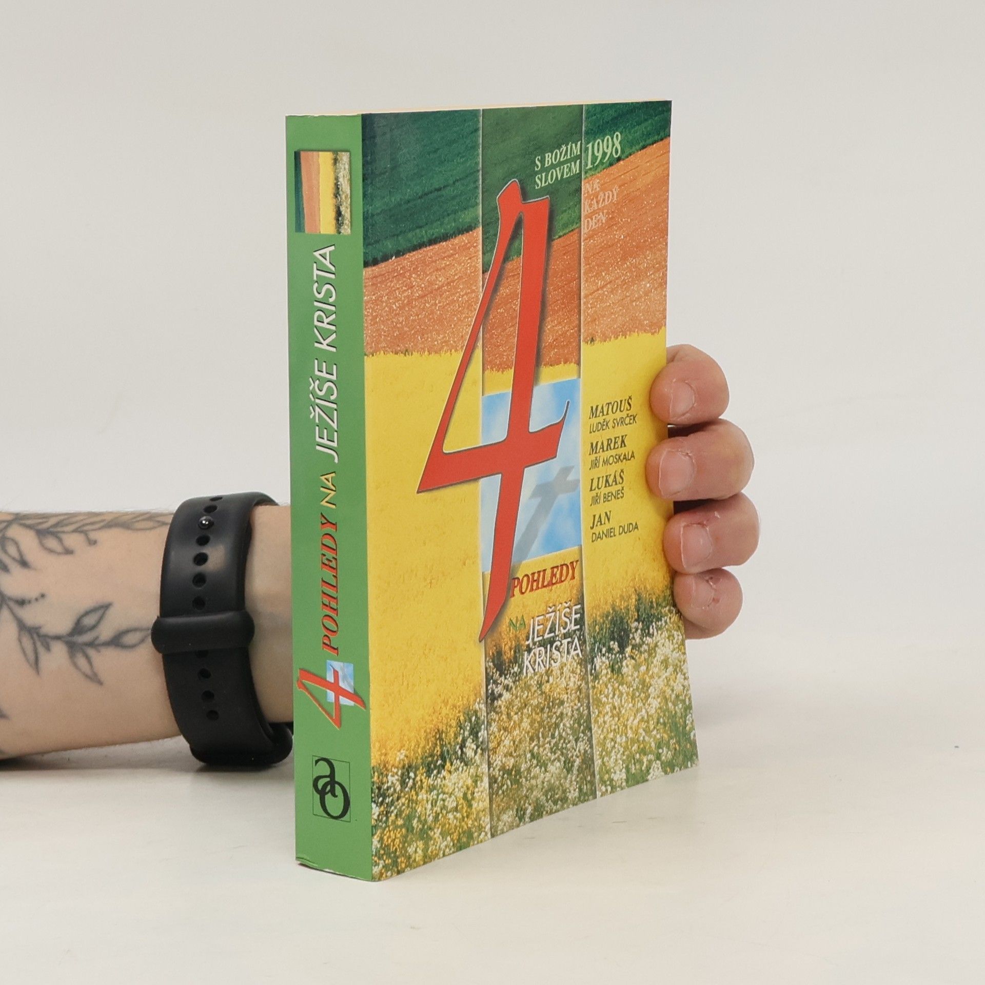 Various authors 4 pohledy na Ježíše Krista