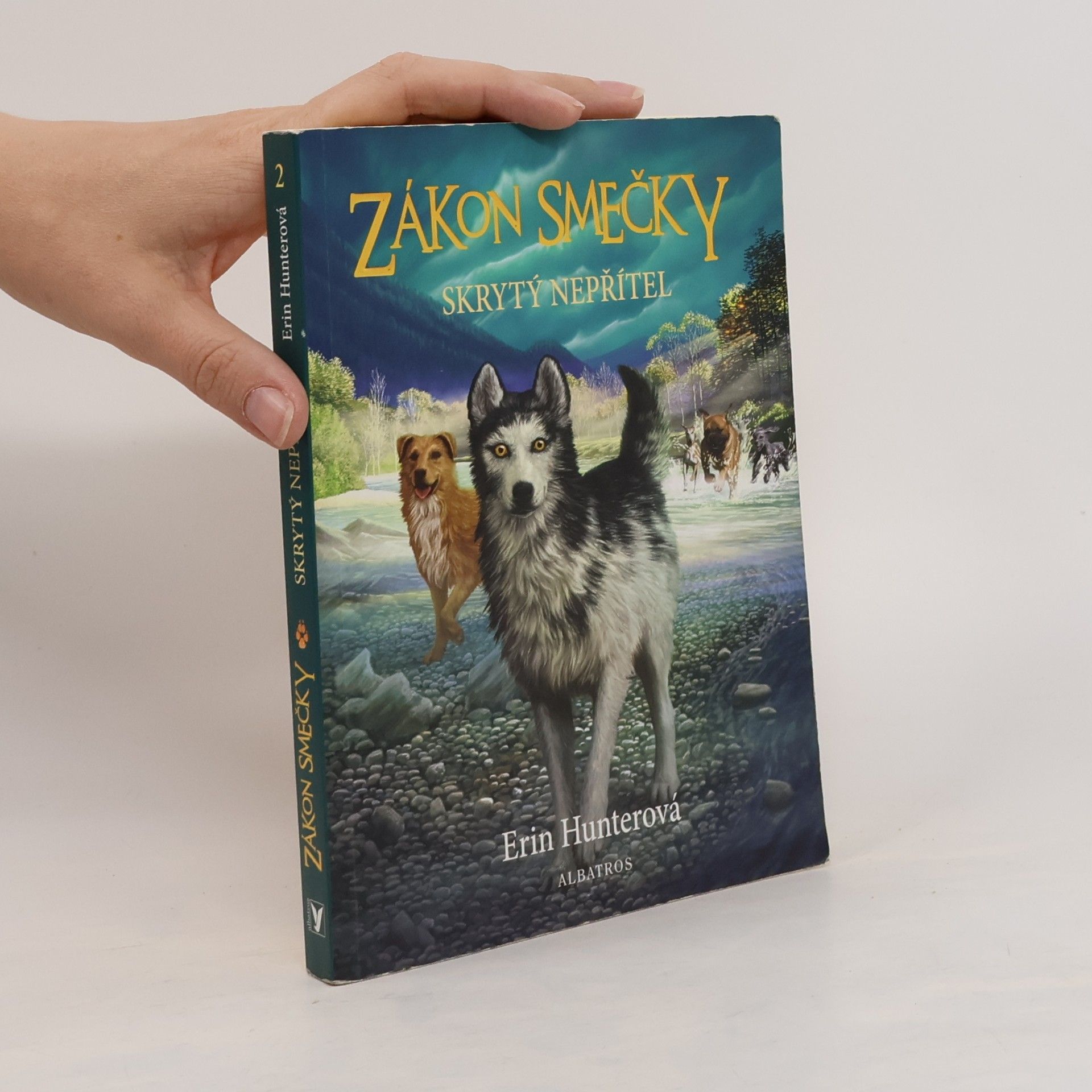 Erin Hunter Zákon smečky: Skrytý nepřítel