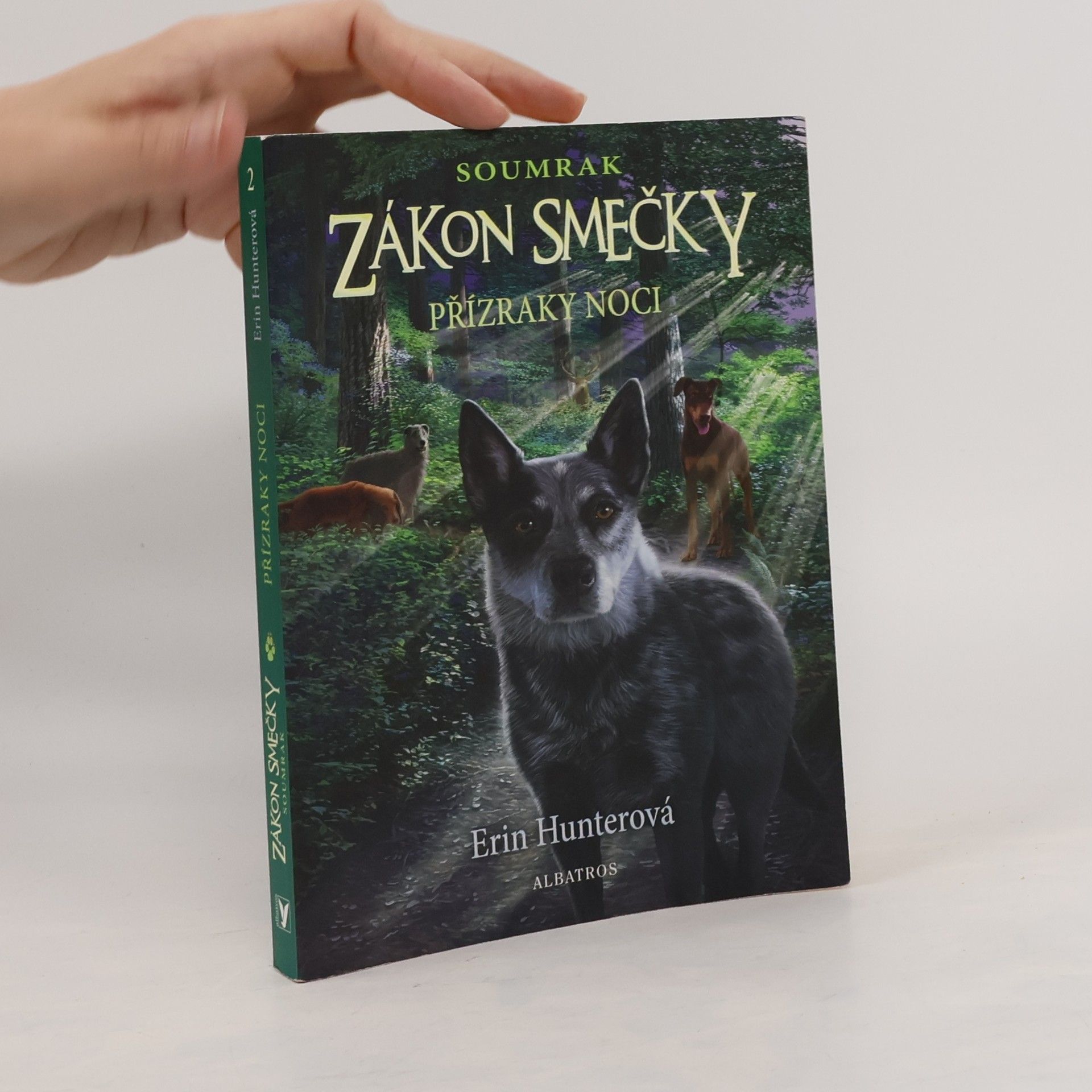 Erin Hunter Soumrak. Zákon smečky 2. Přízraky noci