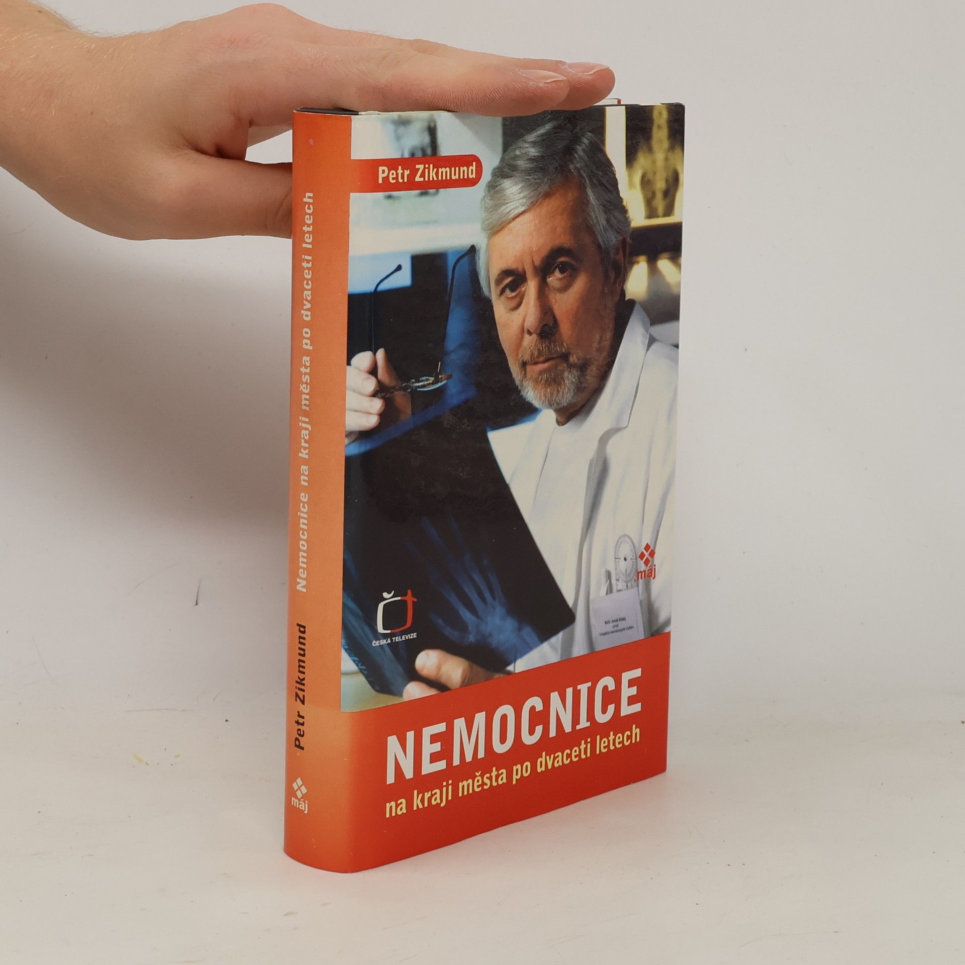 Petr Zikmund Nemocnice na kraji města po dvaceti letech: Televizní román podle stejnojmenného seriálu