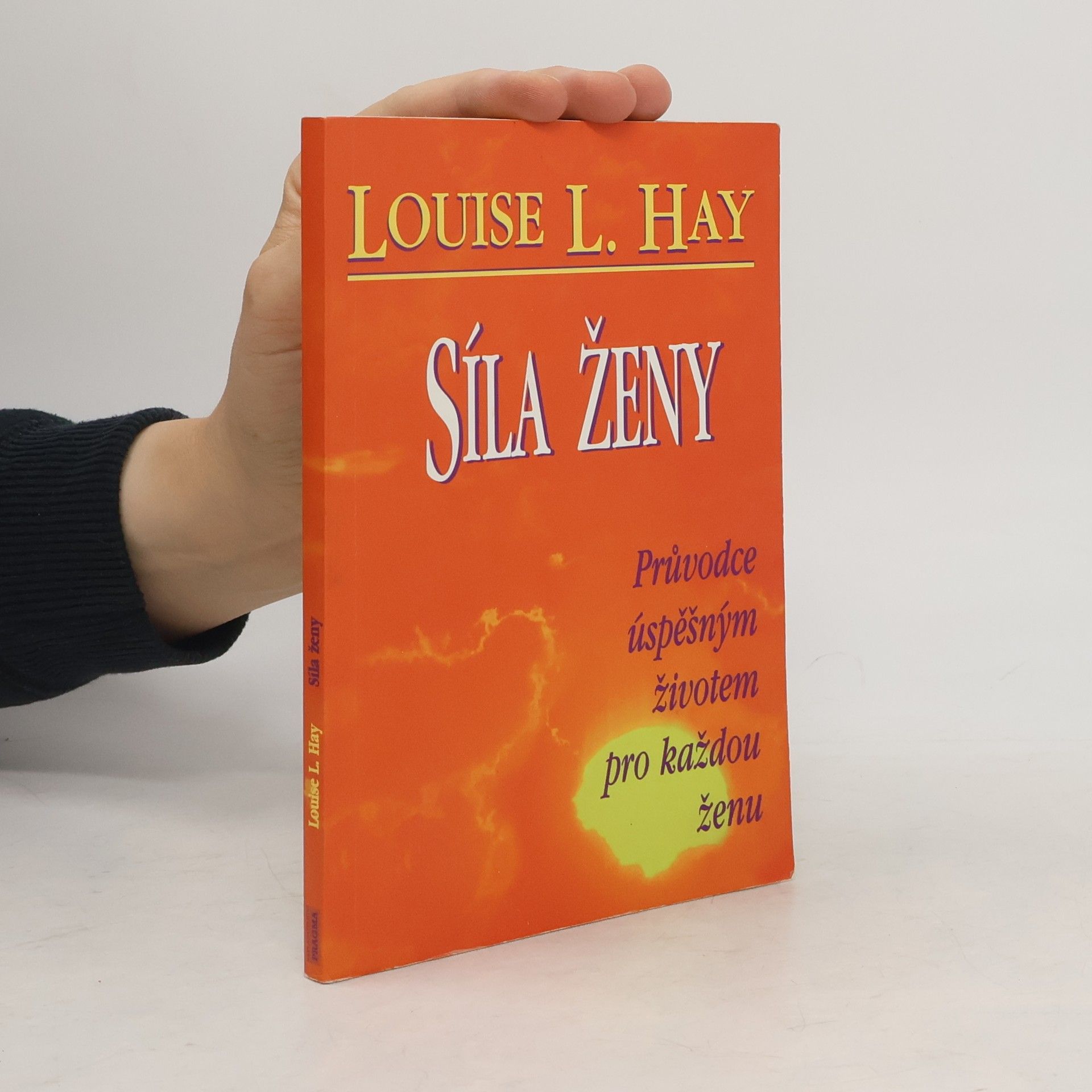 Lousie L. Hay Síla ženy