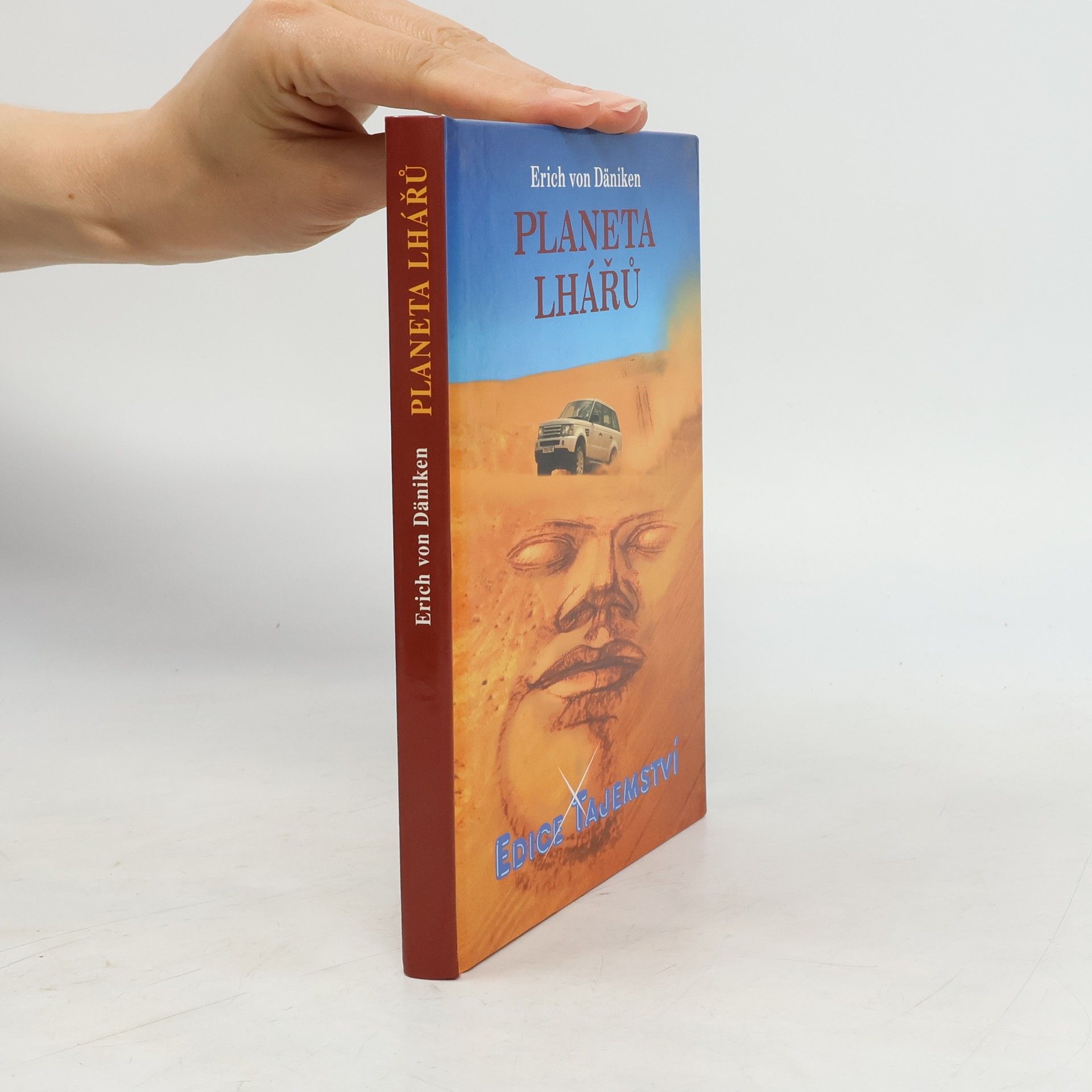Erich von Däniken Planeta lhářů : zpráva o neuvěřitelném setkání