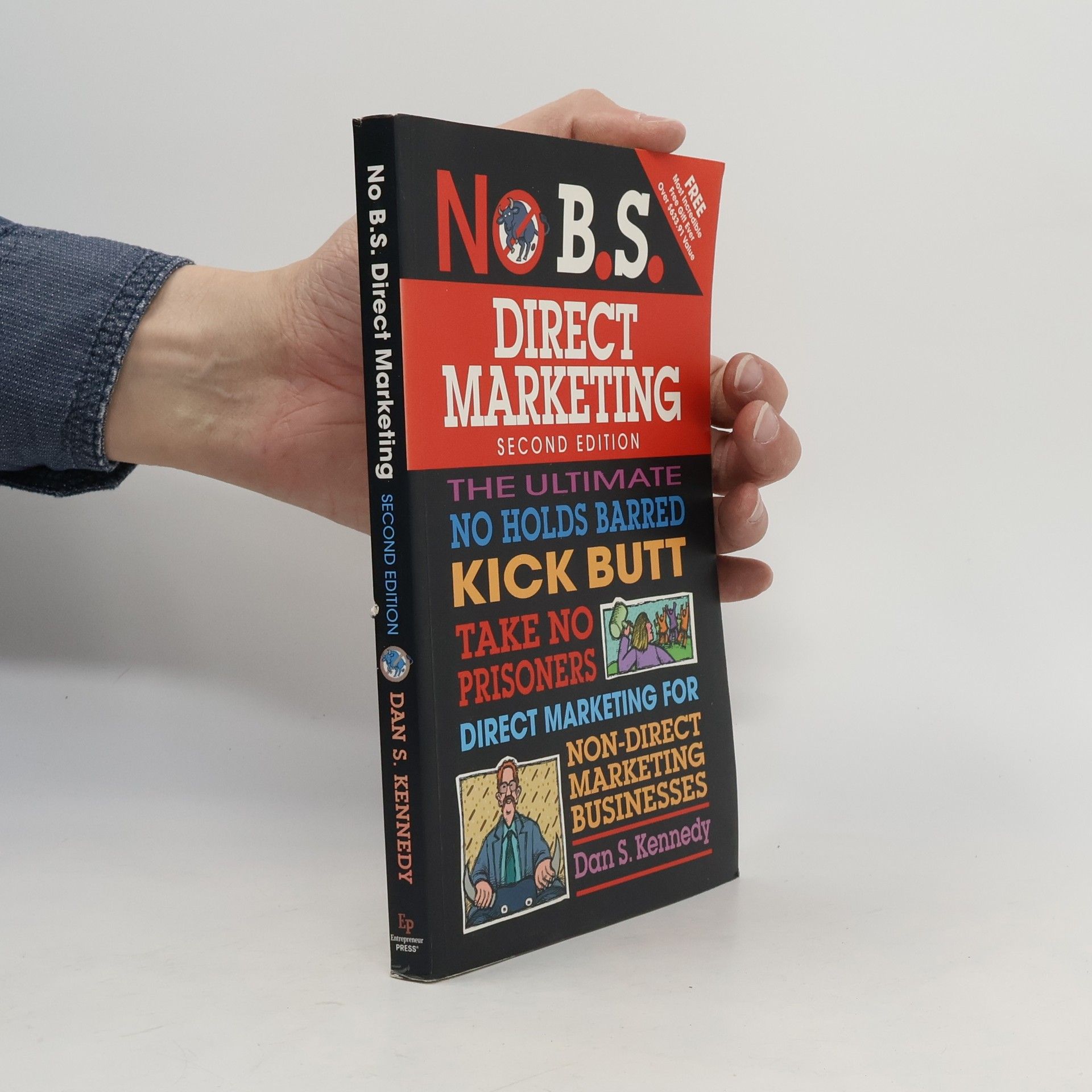 Dan S. Kennedy No B.S. Direct Marketing