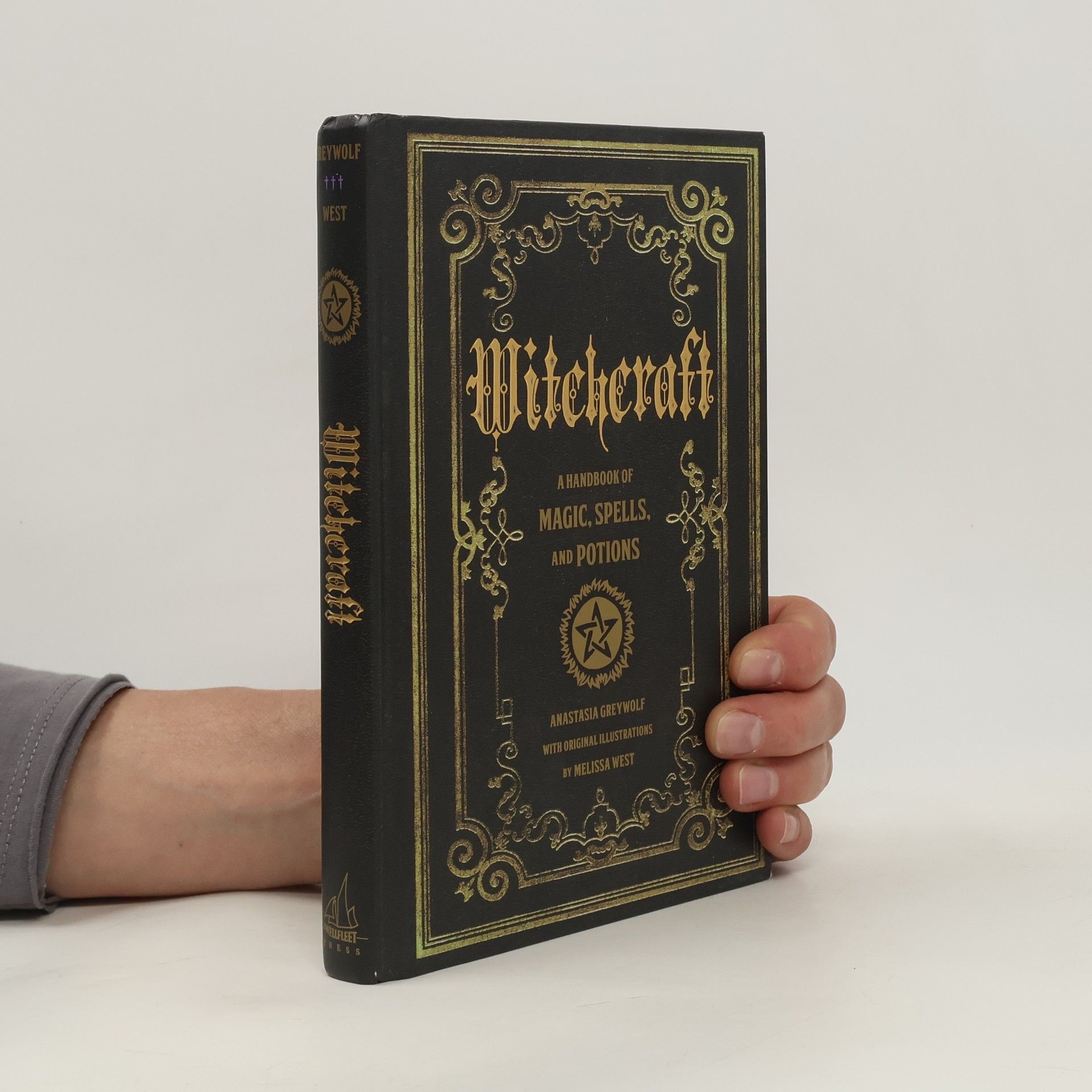 Witchcraft. A Handbook of Magic, Spells, and Potions