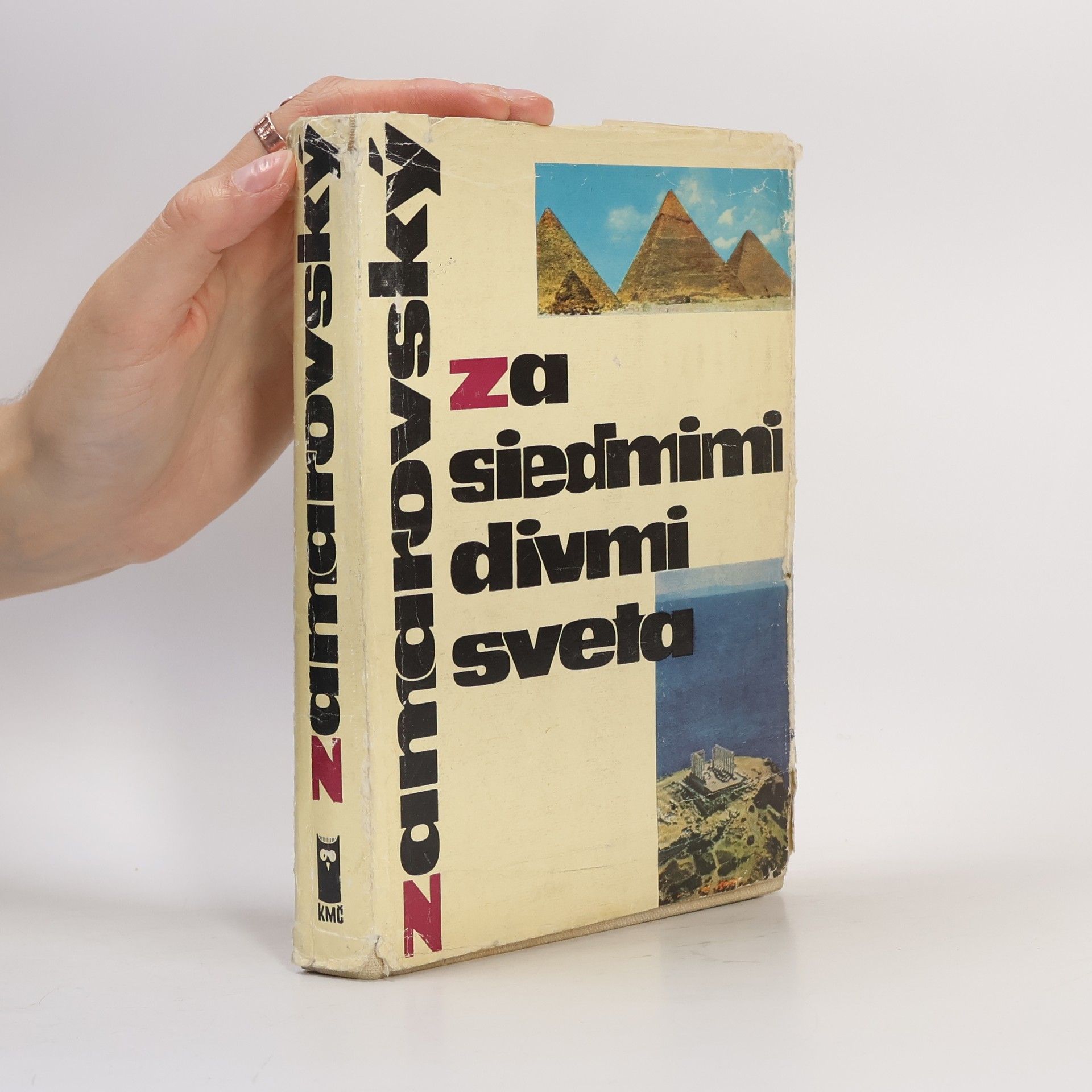 Vojtěch Zamarovský Za siedmimi divmi sveta