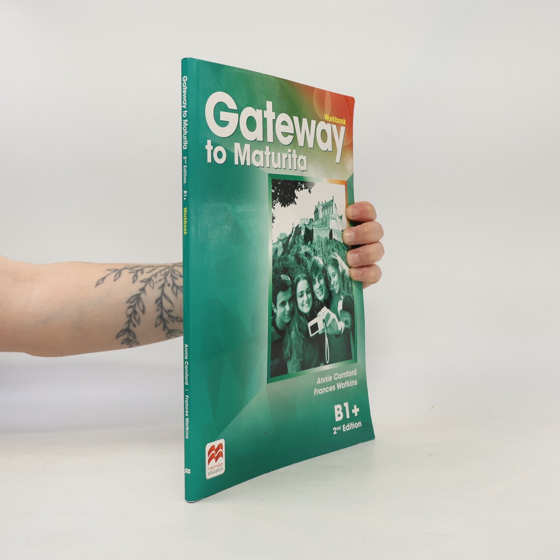 Annie Cornford Gateway to maturita: B1+. Workbook