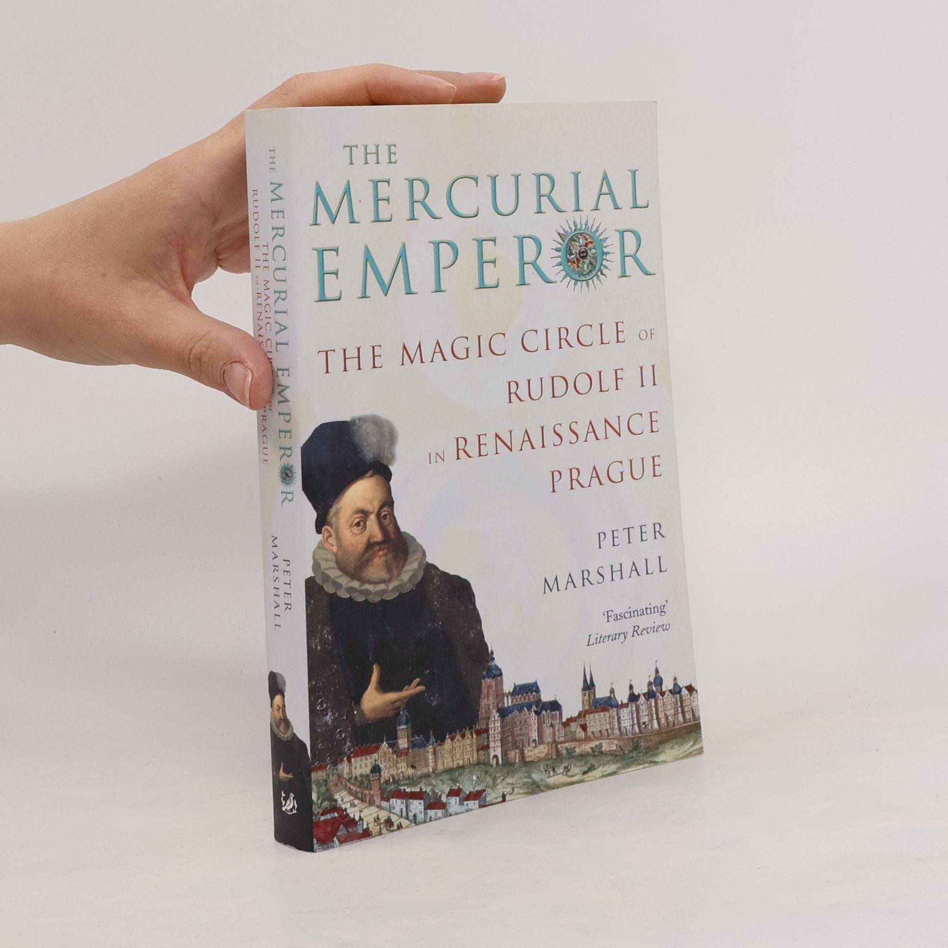 Peter Marshall The Mercurial Emperor