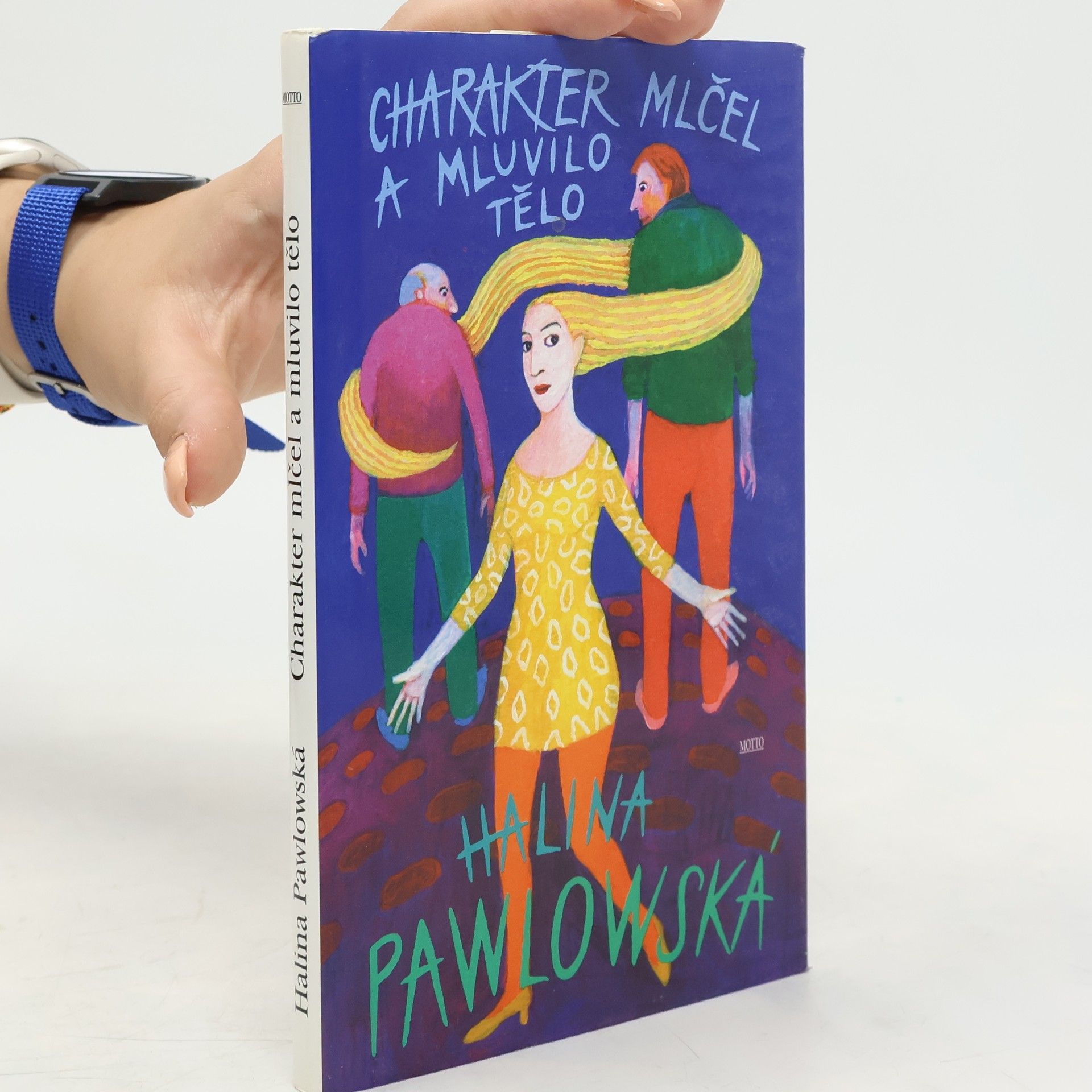 Halina Pawlowská Charakter mlčel a mluvilo tělo