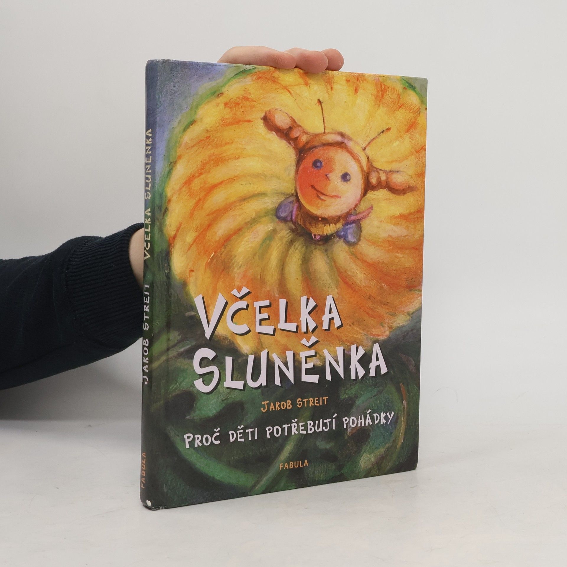 Eva Del Risco Koupová Včelka Sluněnka ; Proč děti potřebují pohádky