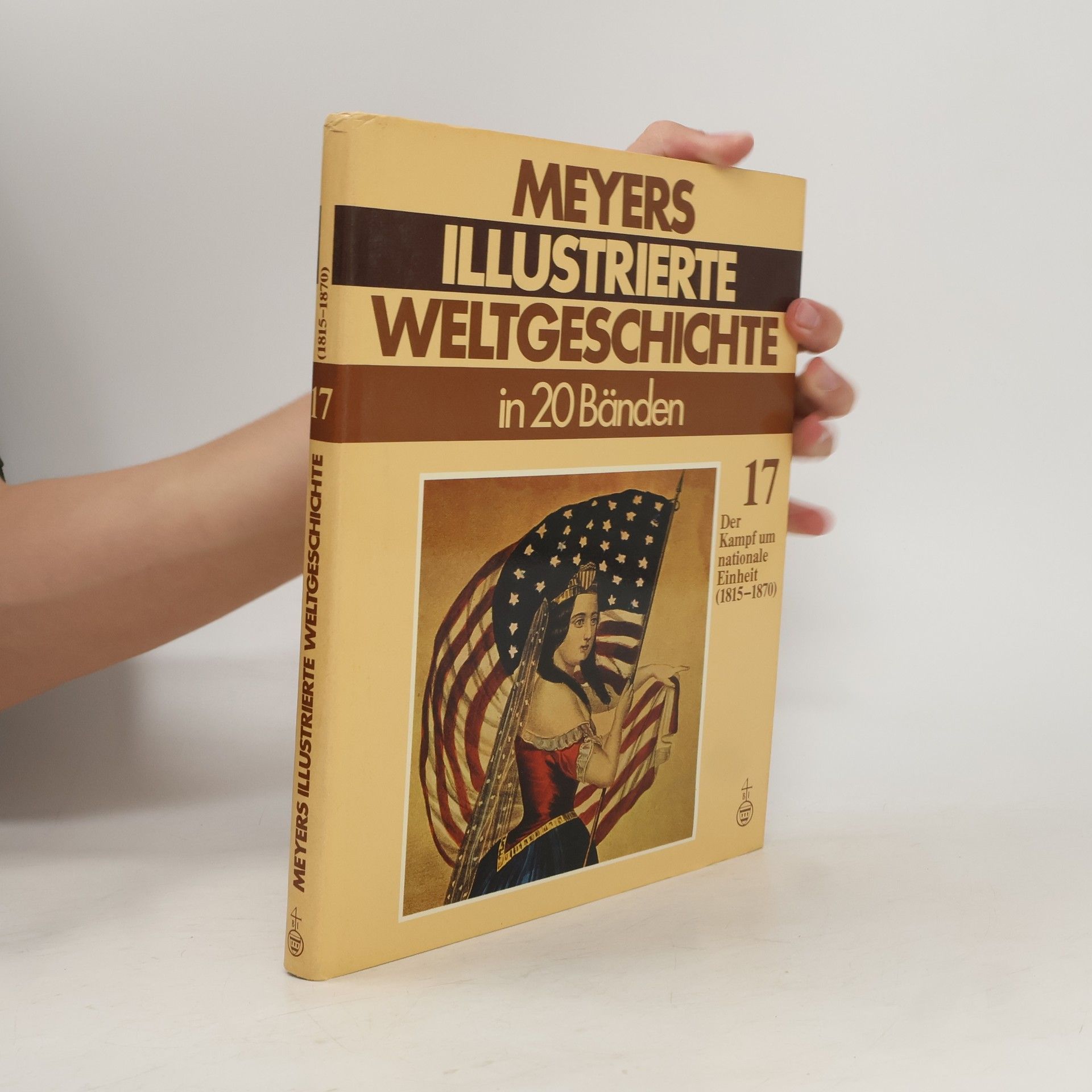 Autorenkollektiv Meyers illustrierte Weltgeschichte in 20 Bänden: Band 17