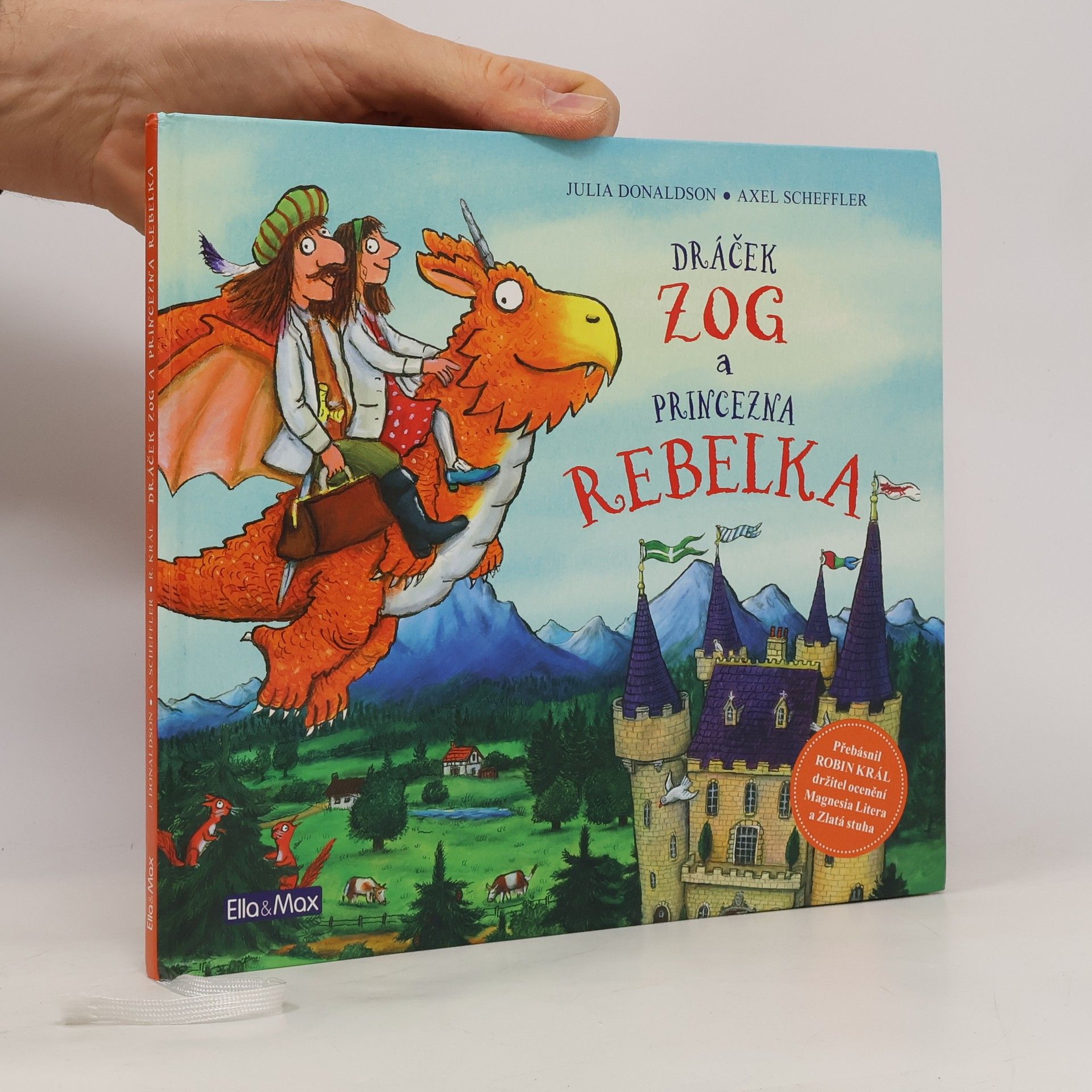 Julia Donaldson Dráček Zog a princezna Rebelka
