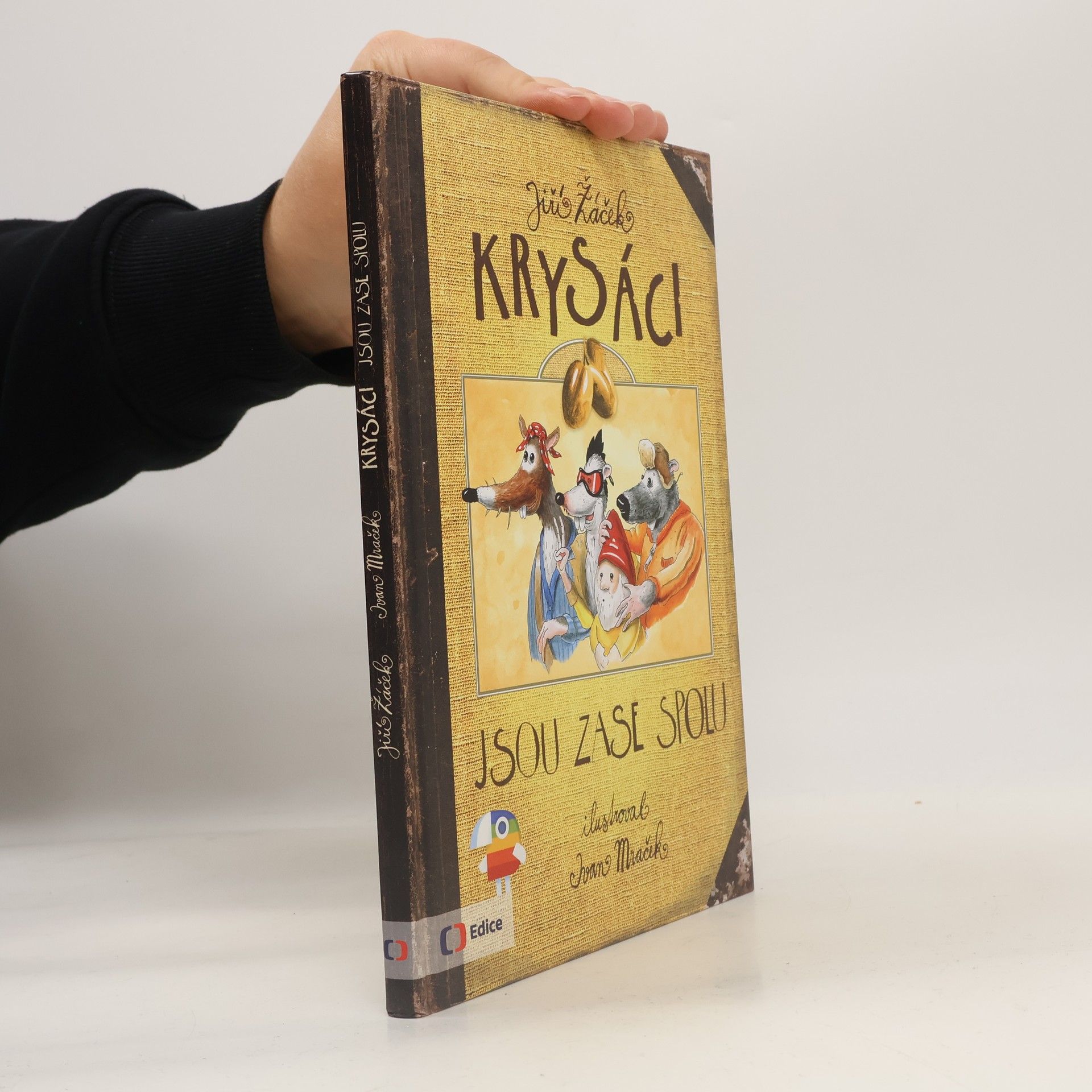 Jiří Žáček Krysáci jsou zase spolu