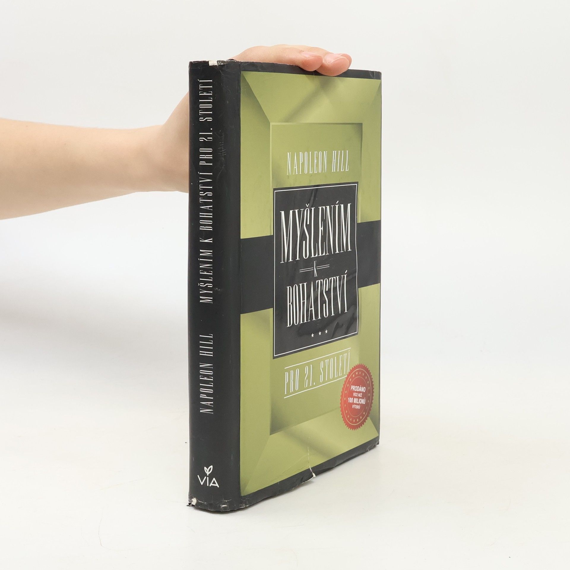 Napoleon Hill Myšlením k bohatství pro 21. století