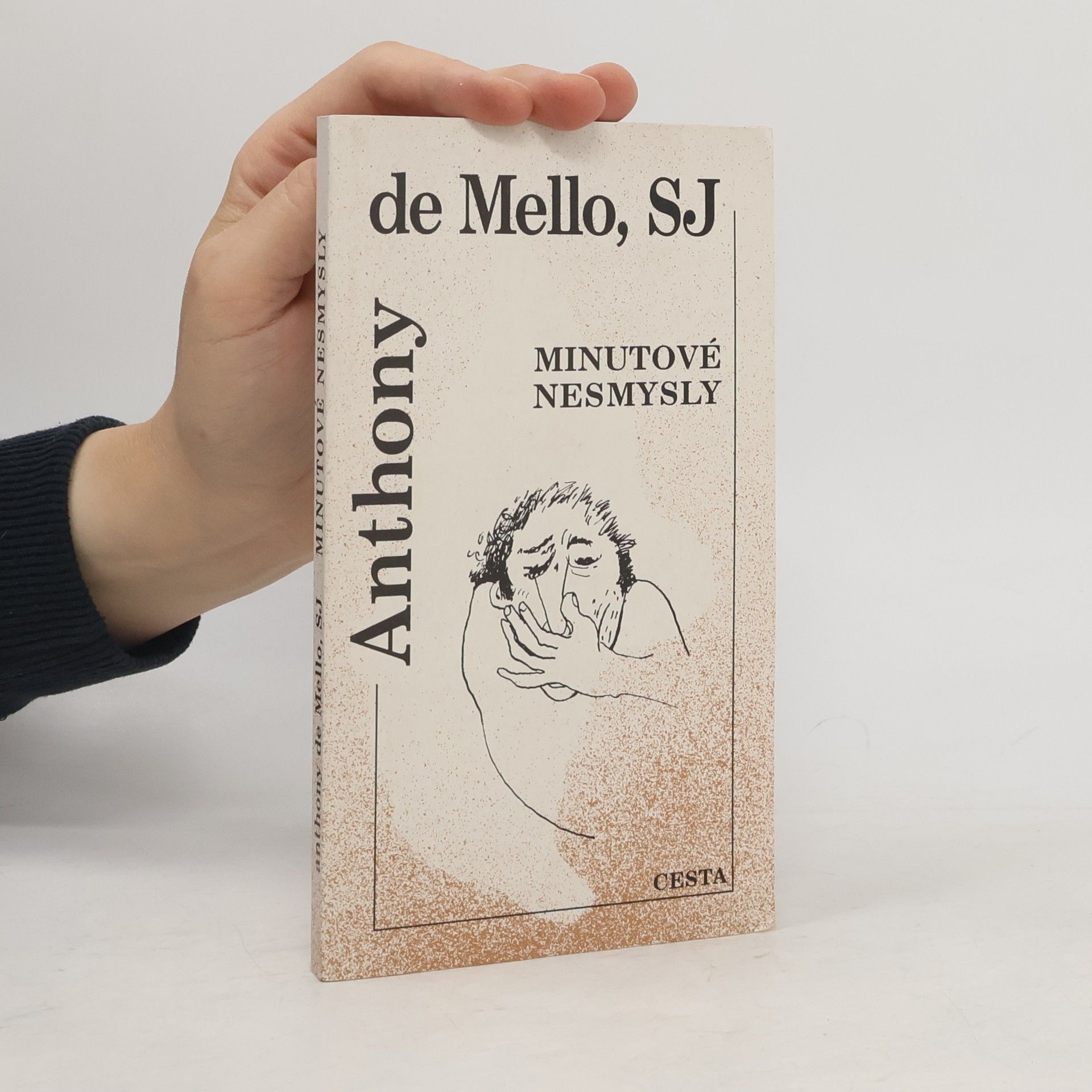 Anthony De Mello Minutové nesmysly