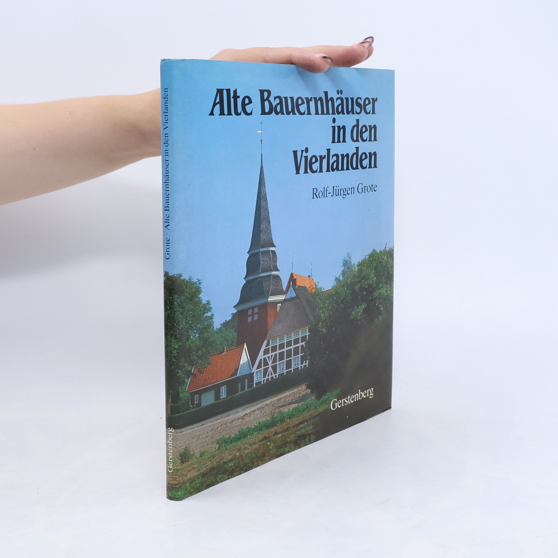 Jürgen Grote Alte Bauernhäuser in den Vierlanden bei Hamburg
