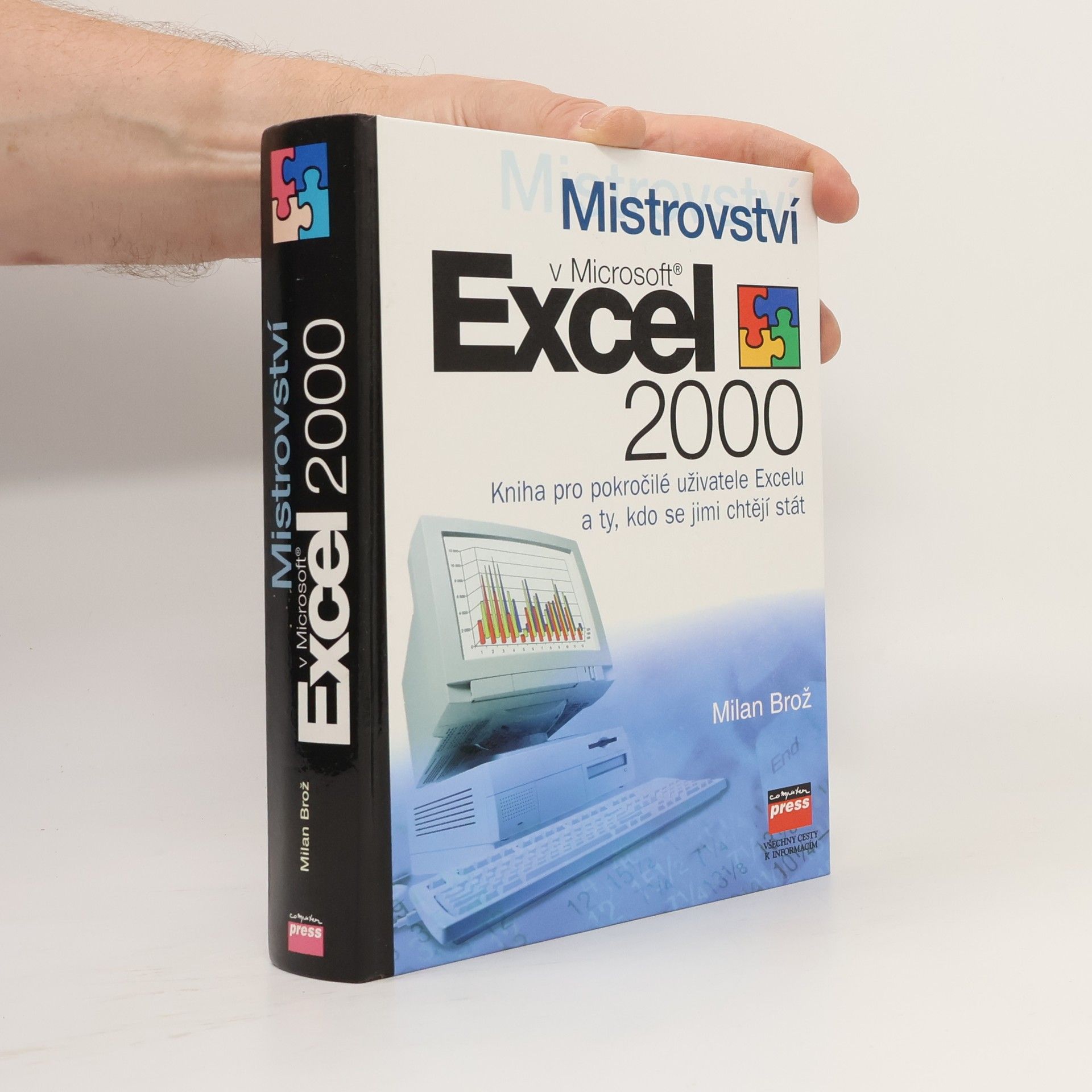 Milan Brož Mistrovství v Microsoft Excel 2000