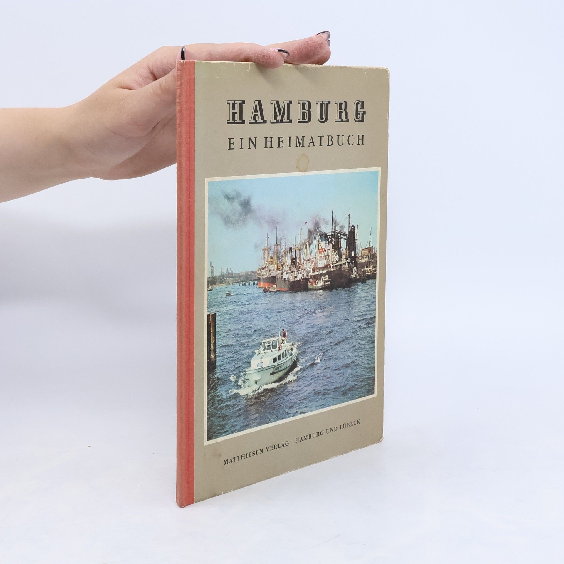 Hartwig Fiege Hamburg. Ein Heimatbuch