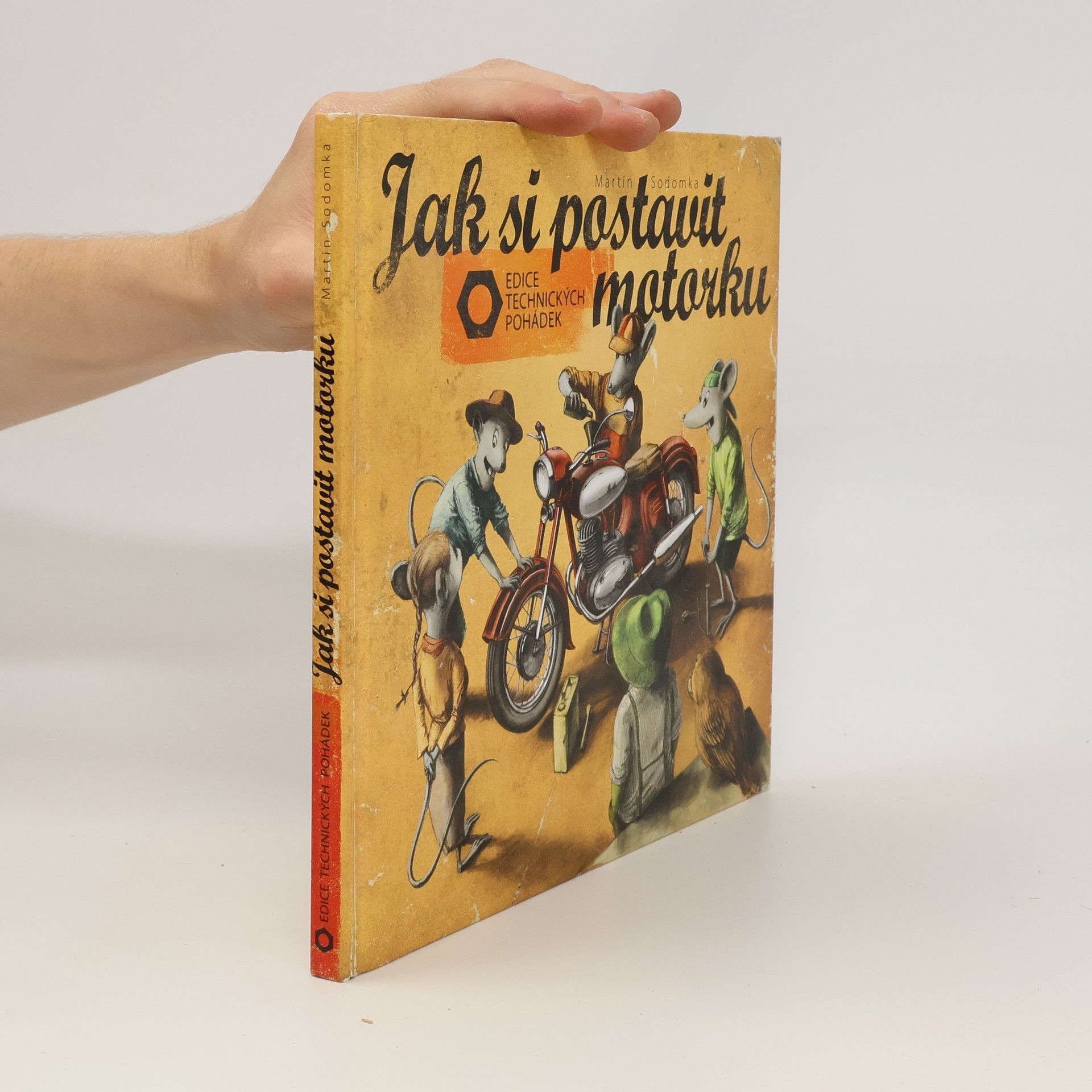 Martin Sodomka Jak si postavit motorku