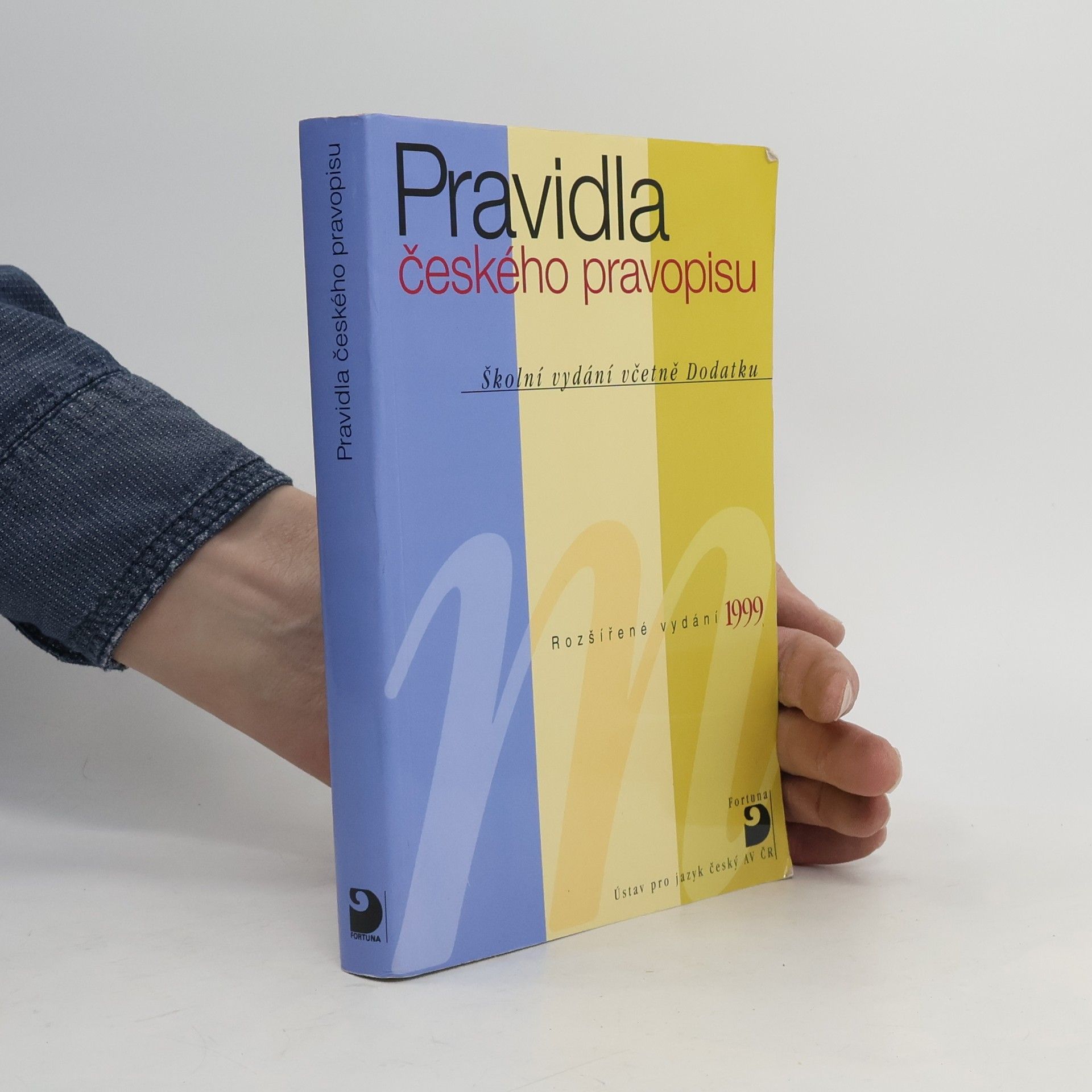 AA.VV. Pravidla českého pravopisu : školní vydání včetně Dodatku