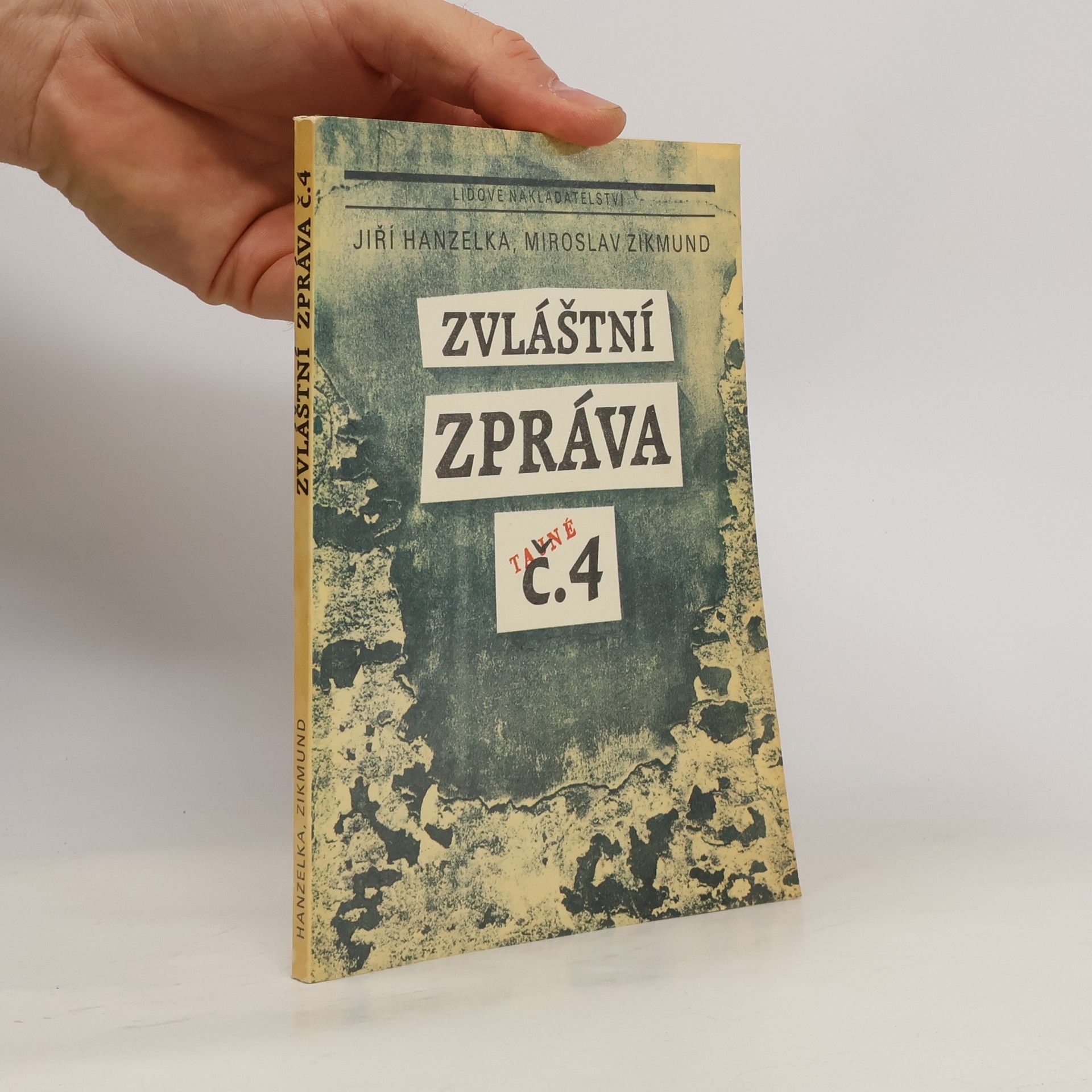 Miroslav Zikmund Zvláštní zpráva č. 4