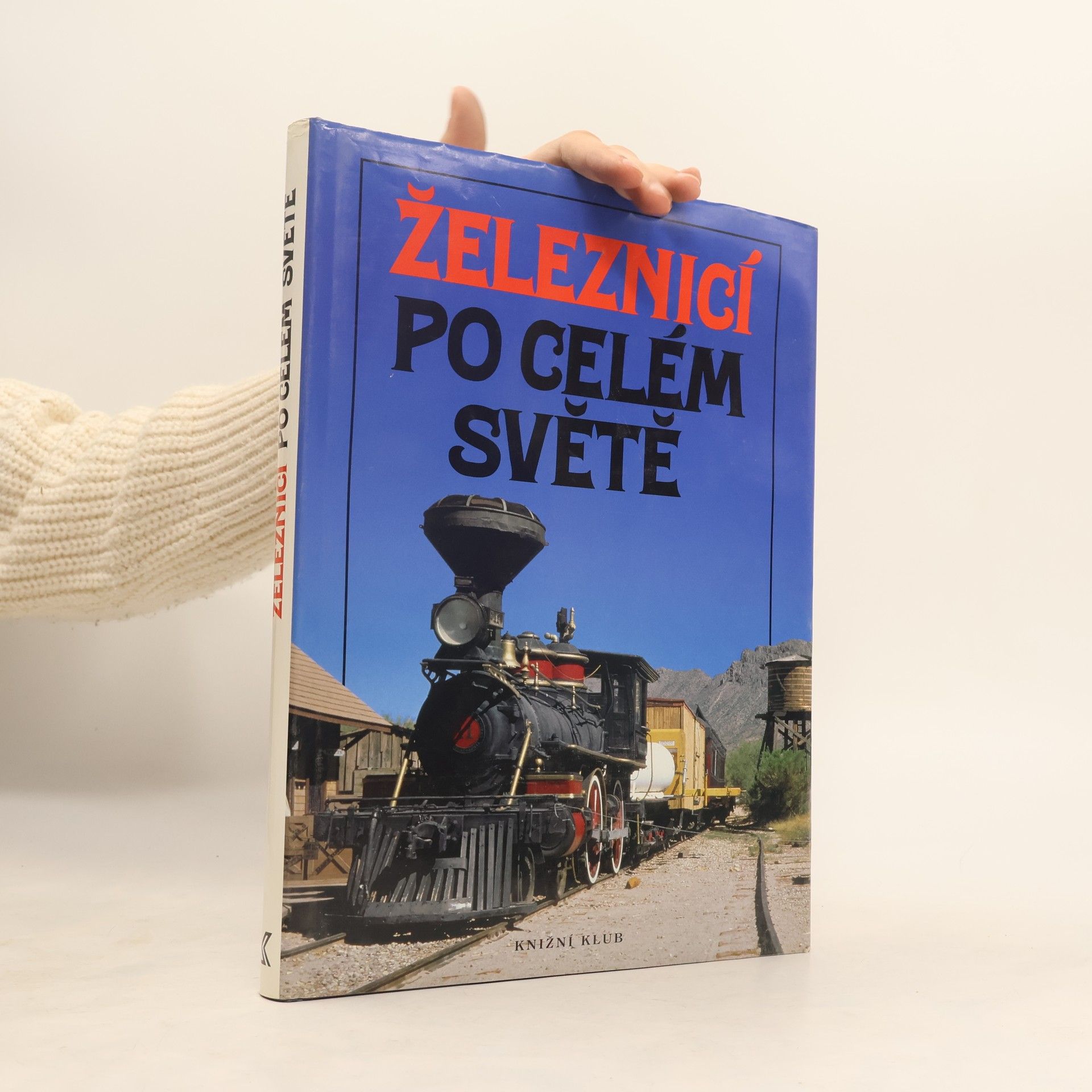 Pavel Vereš Železnicí po celém světě