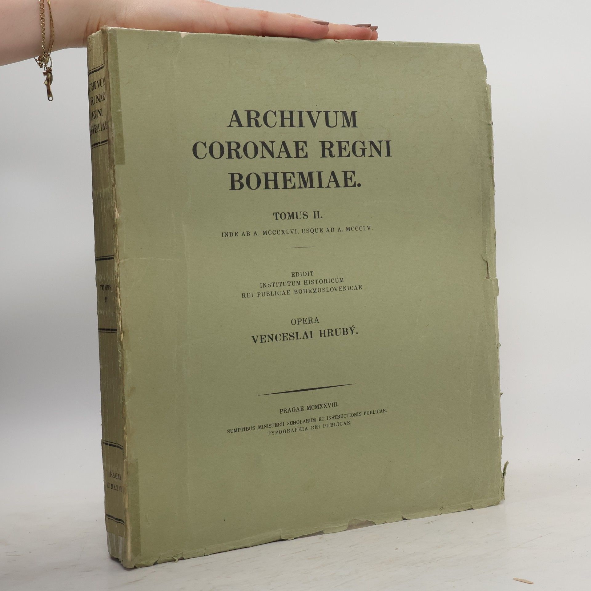 Venceslai Hrubý Archivum coronae Regni bohemiae