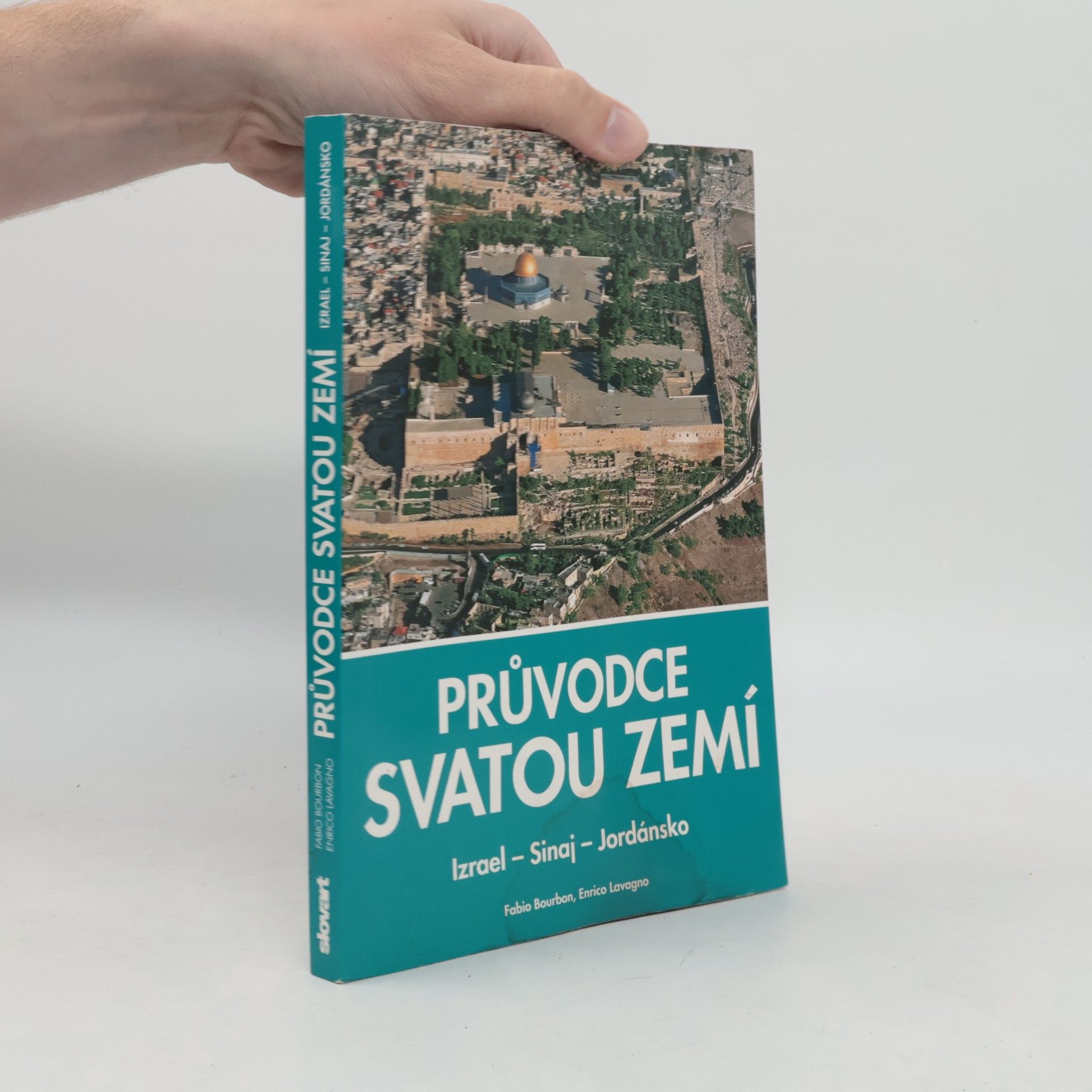 Autorenkollektiv Průvodce Svatou zemí : Izrael, Sinaj, Jordánsko