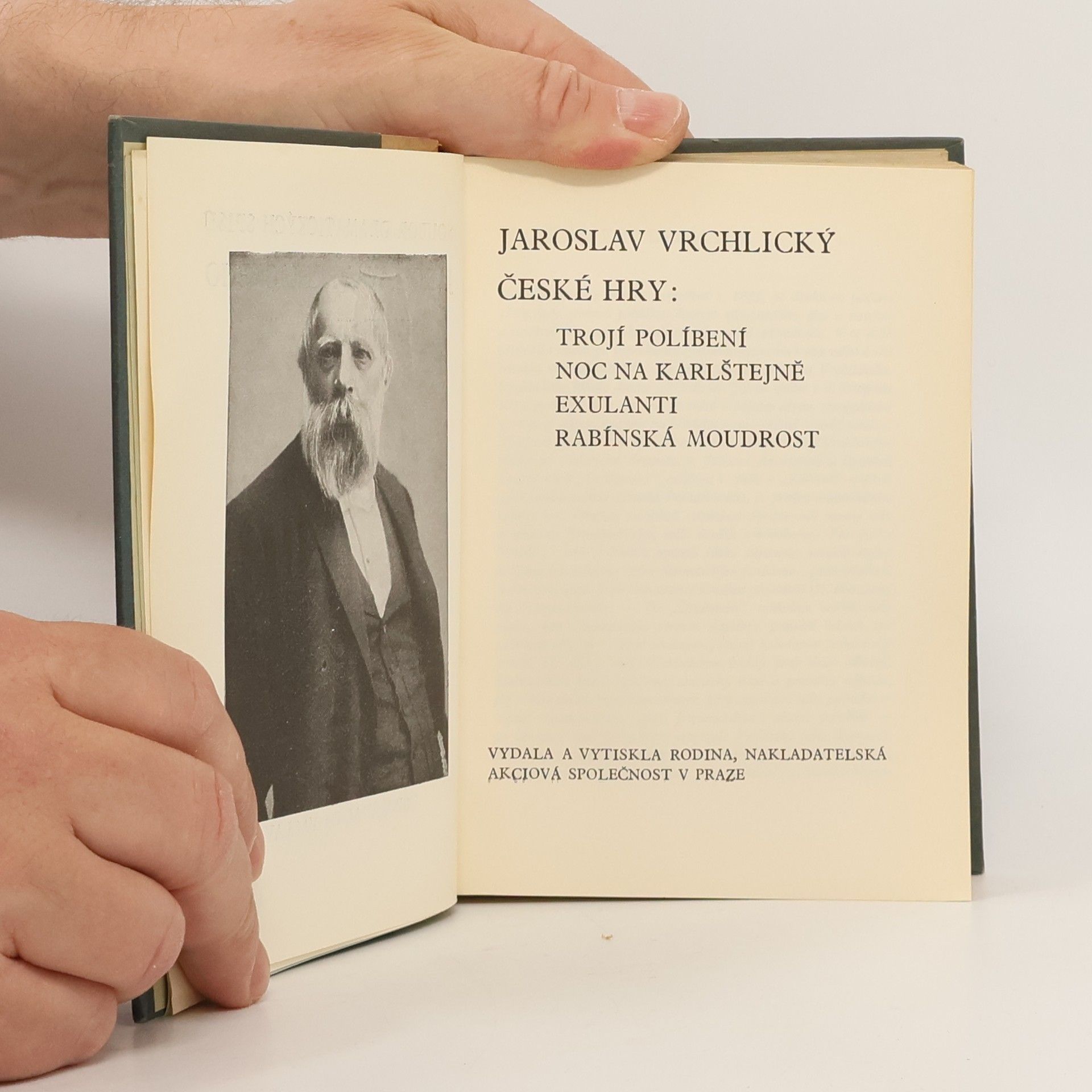 Jaroslav Vrchlický Soubor dramatických spisů Jaroslava Vrchlického III. České hry. Trojí políbení. Noc na Karlštejně. Exulanti. Rabínská Moudrost