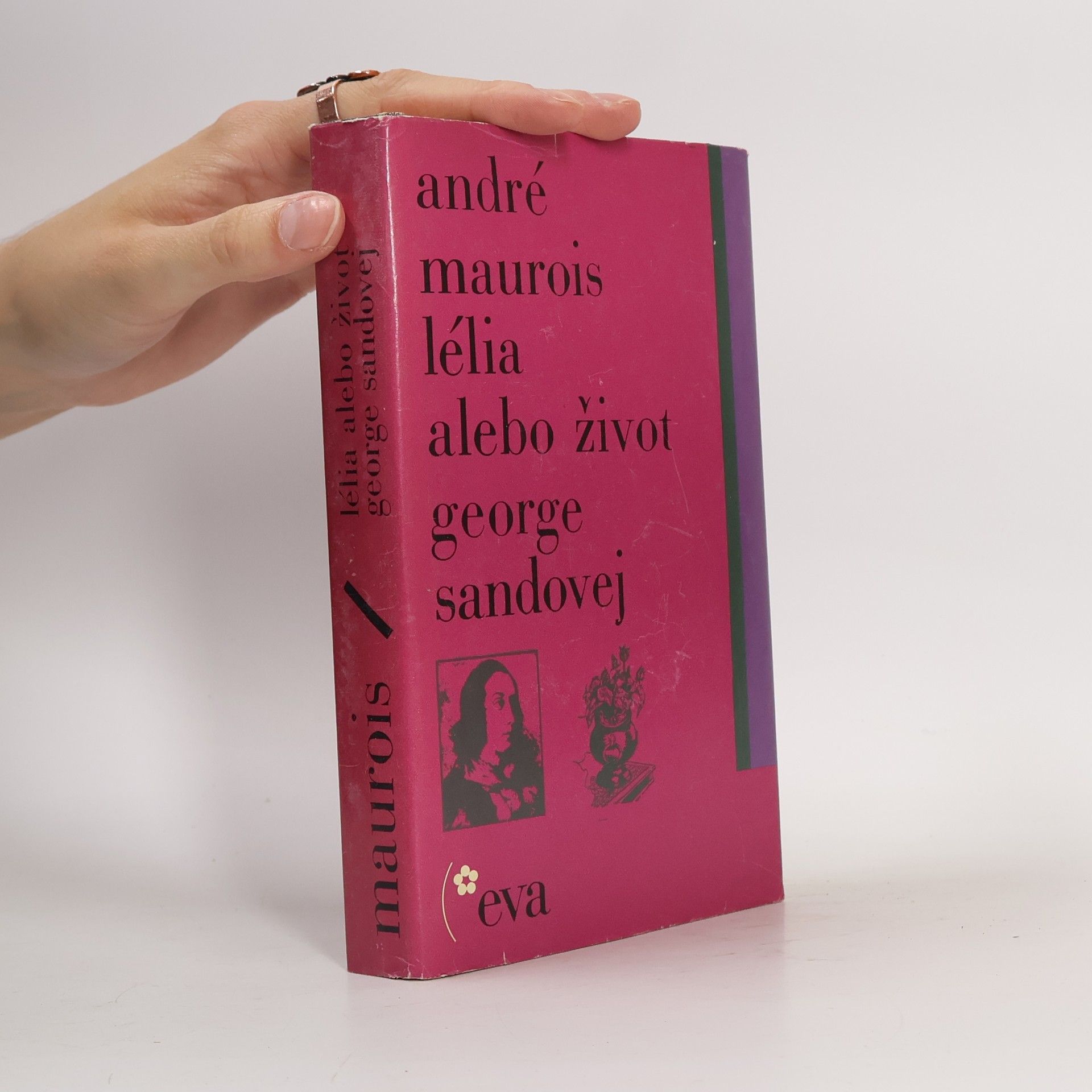 André Maurois Lélia alebo život George Sandovej