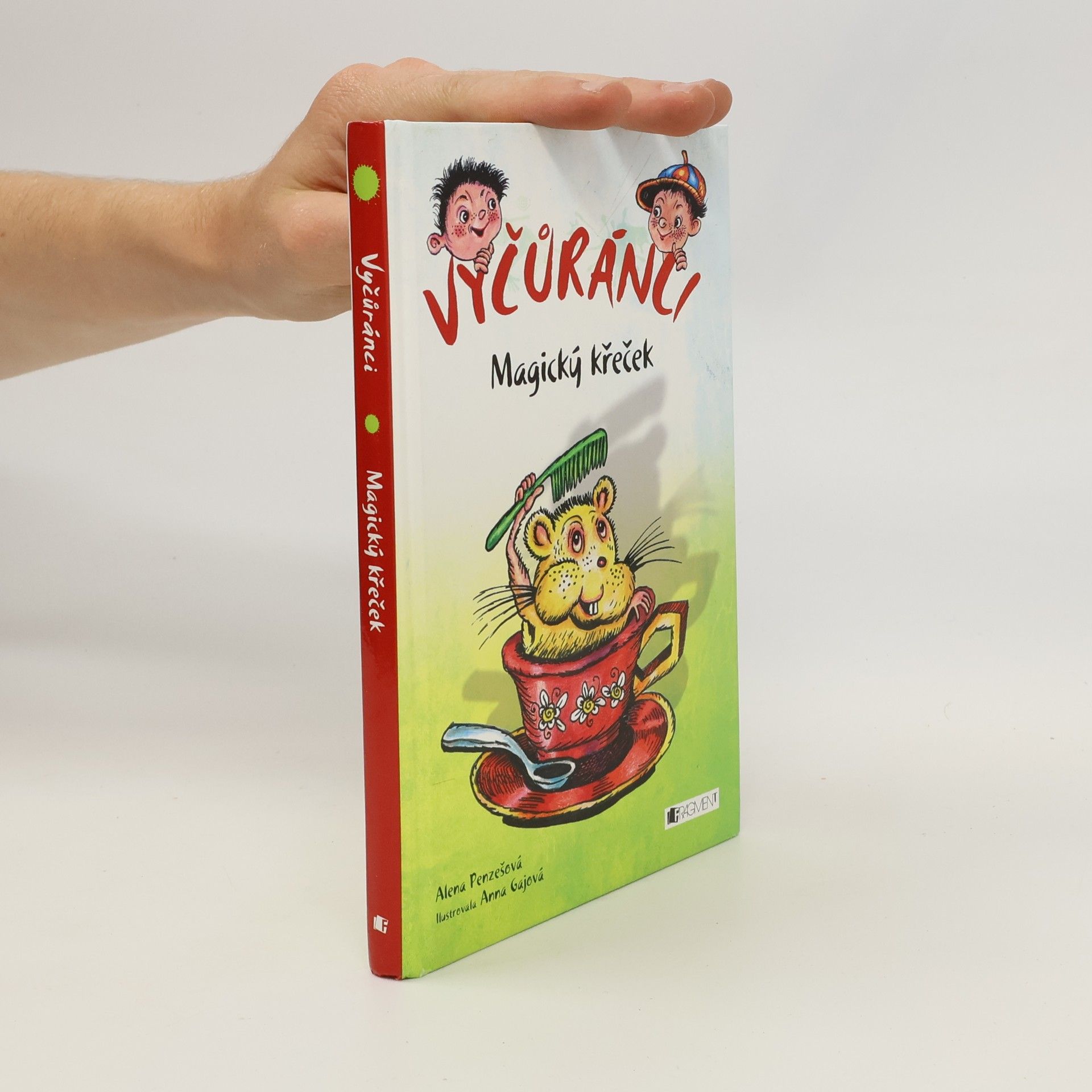 Alena Penzešová Vyčůránci. Magický křeček