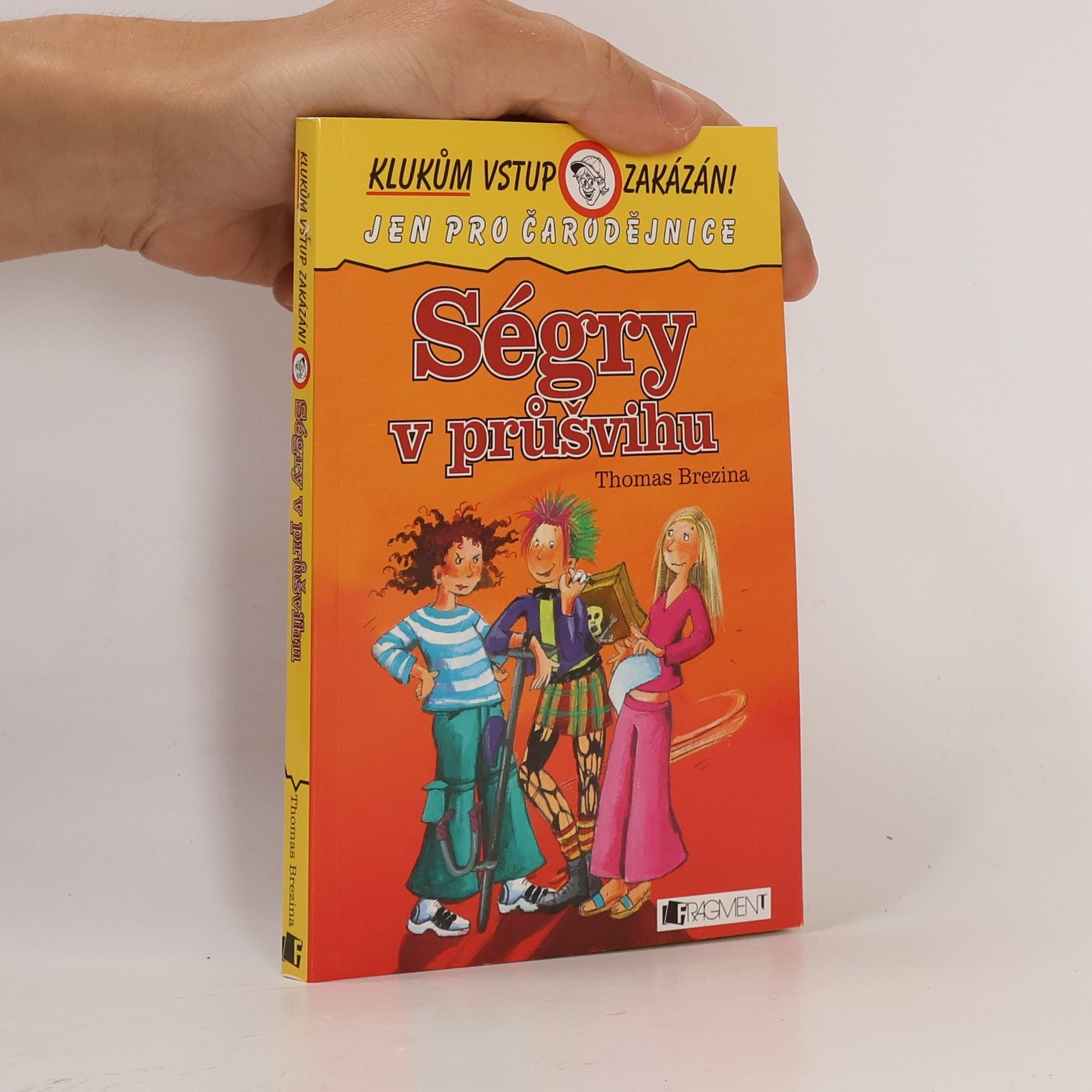 Thomas Brezina Ségry v průšvihu