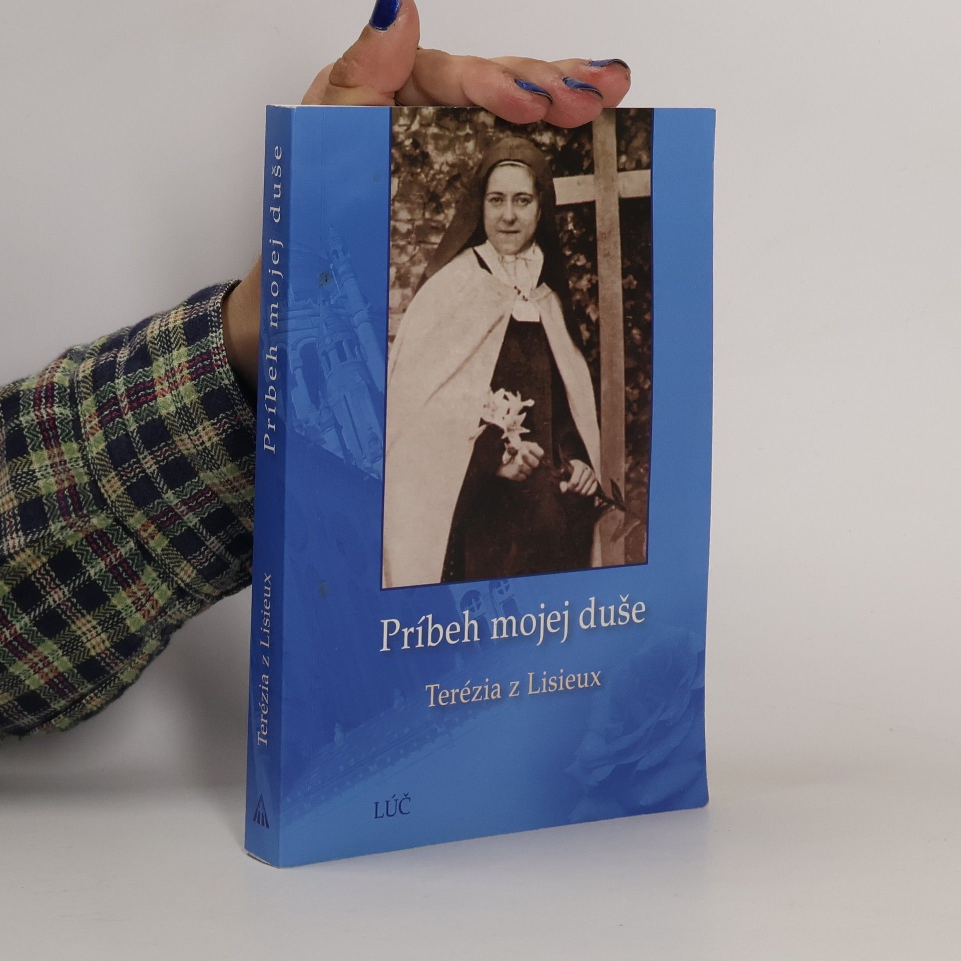 Thérèse of Lisieux Príbeh mojej duše