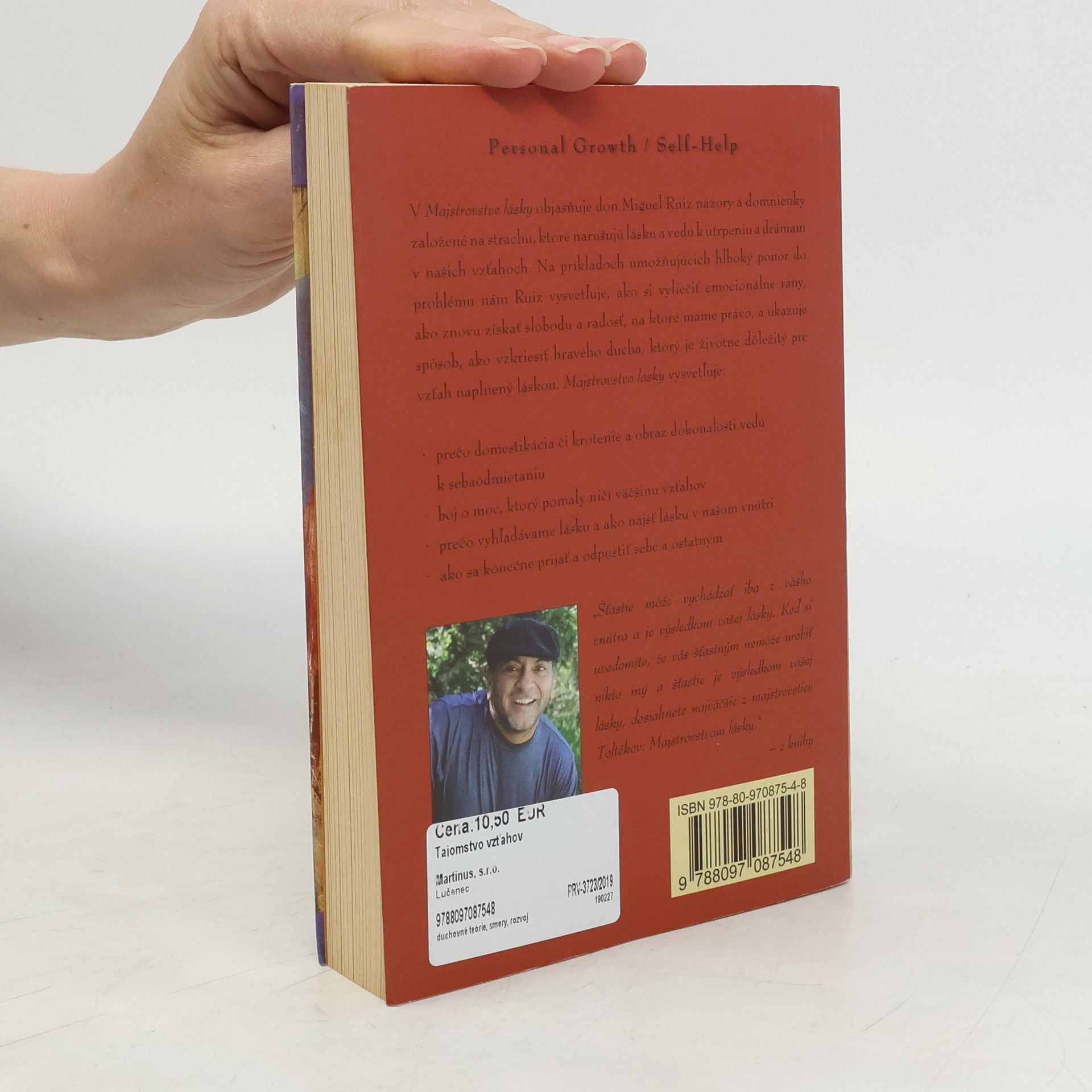 Don Miguel Ruiz Tajomstvo vzťahov. Majstrovstvo lásky. Kniha múdrosti starých Toltékov