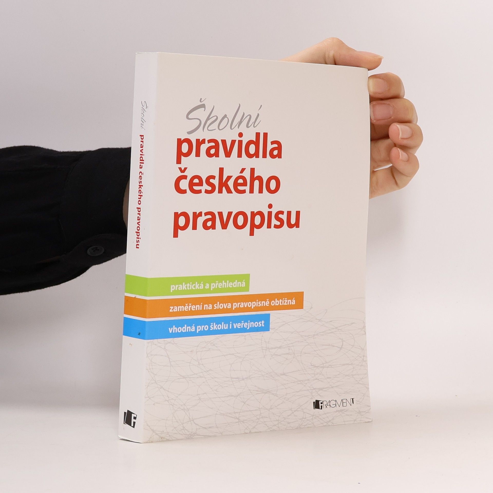 Marie Sochrová Školní pravidla českého pravopisu