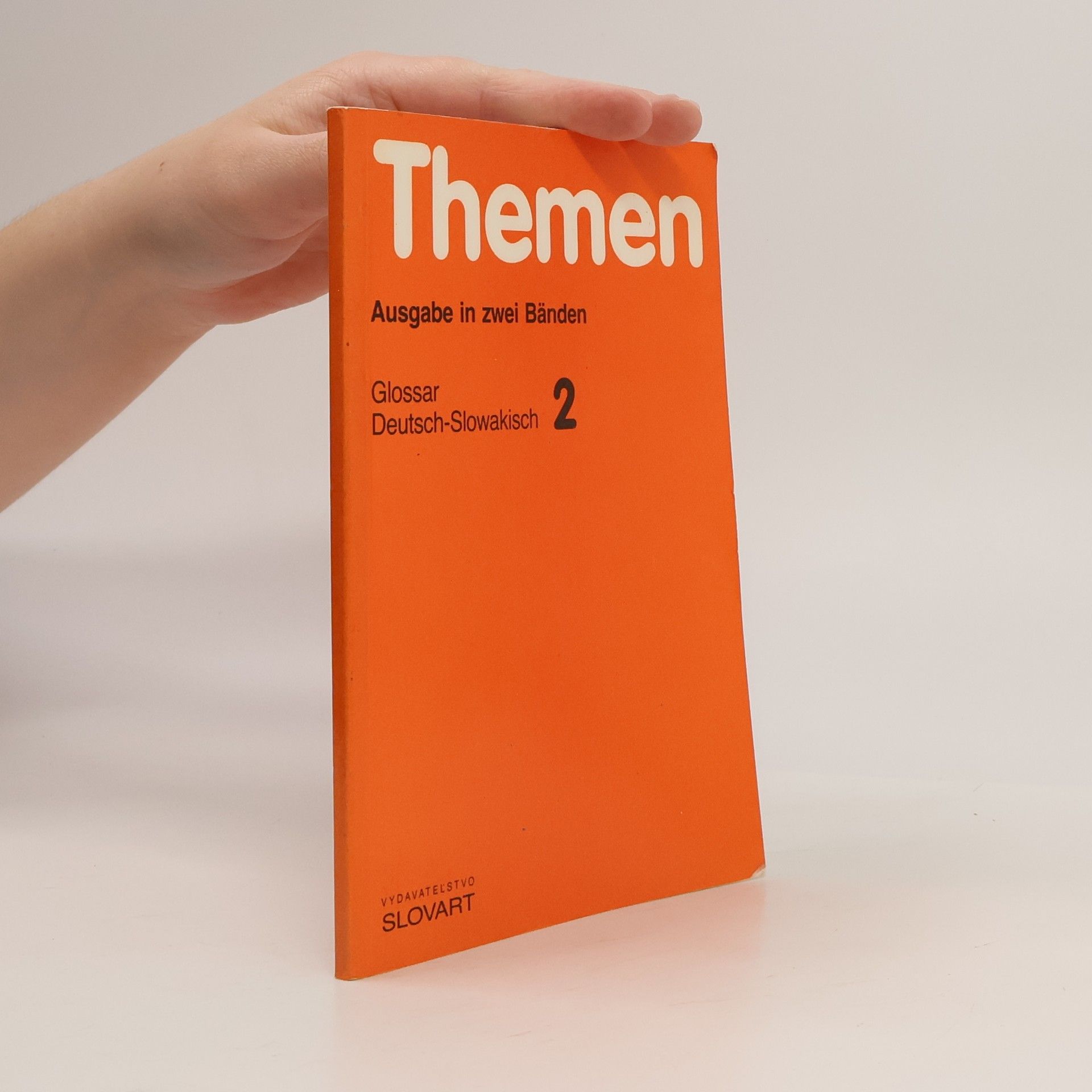 Katarína Tőkőlyiová Themen. Glossar Deutsch-Slowakisch. 2