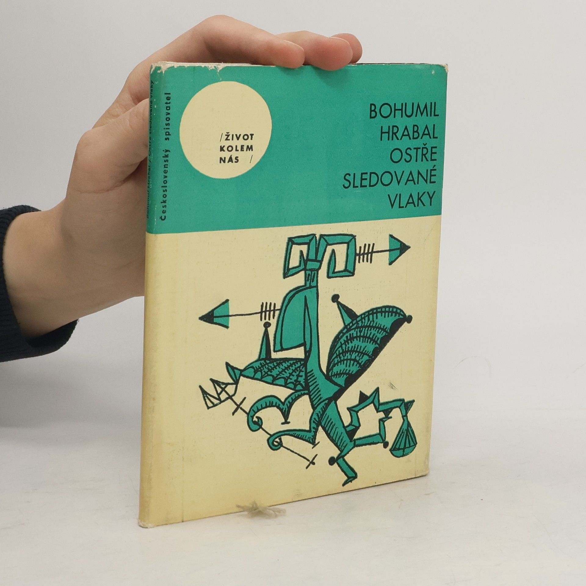 Bohumil Hrabal Ostře sledované vlaky