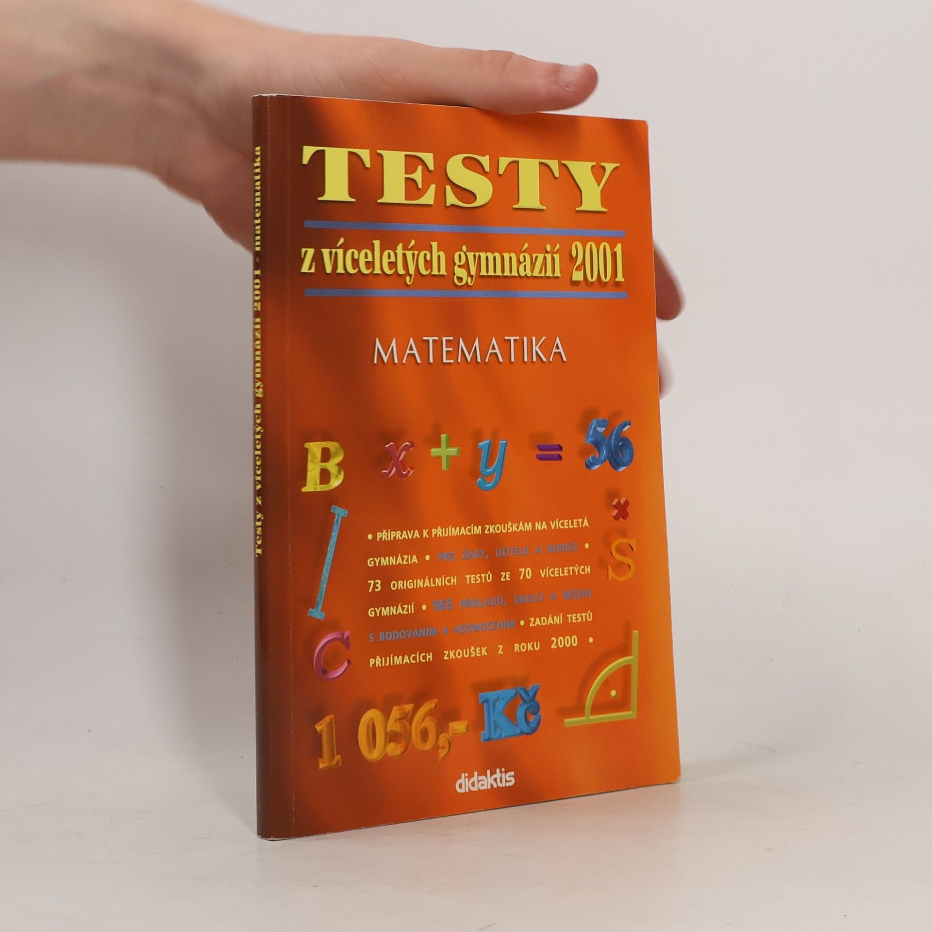 Kolektiv autorů Testy z víceletých gymnázií 2001 - matematika