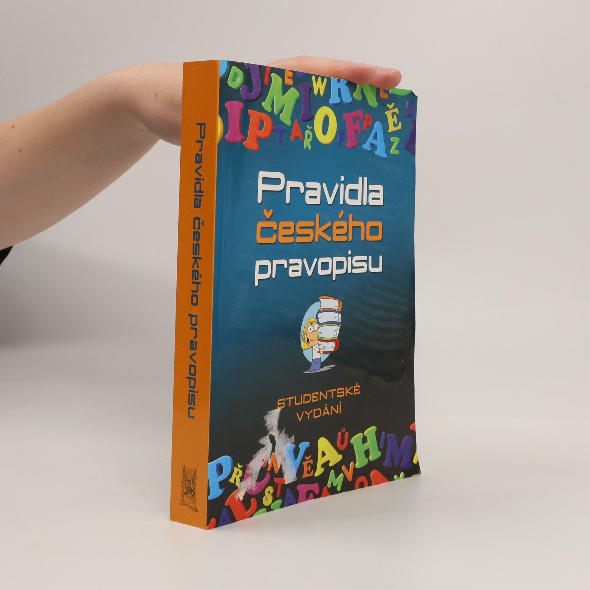 Vladimír Šaur Pravidla českého pravopisu. Studentské vydání