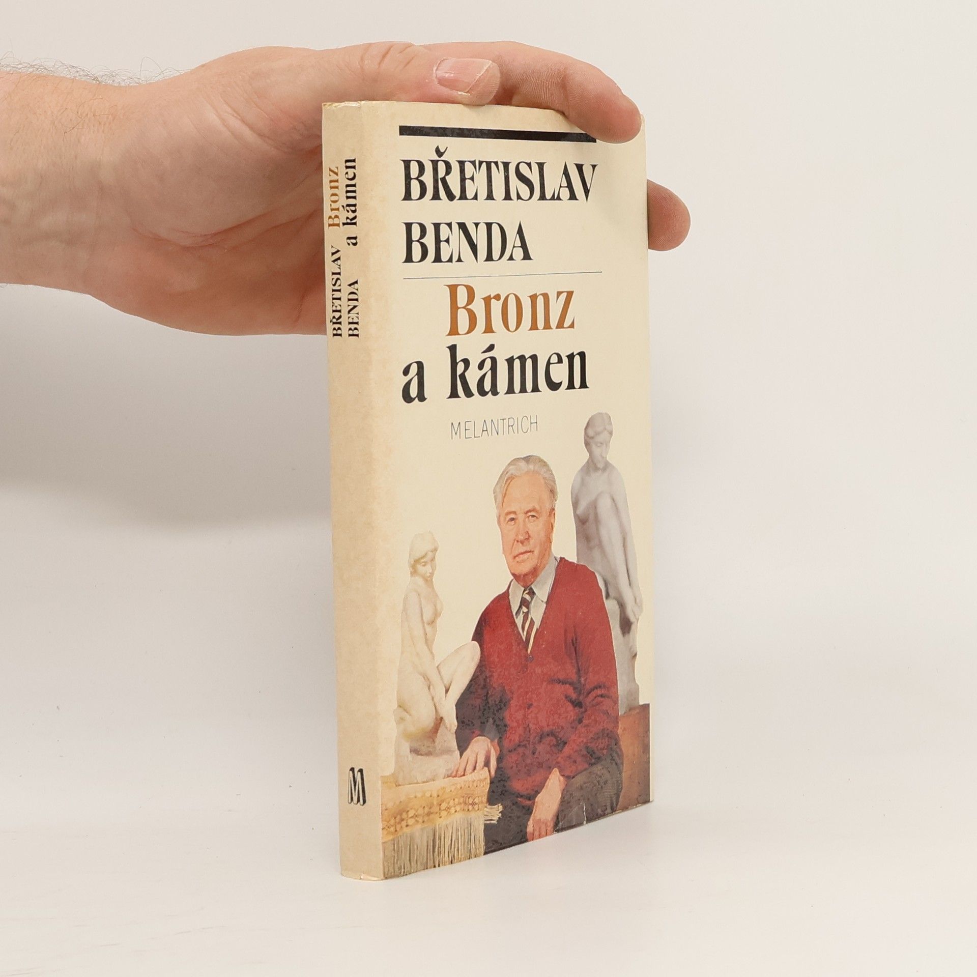 Břetislav Benda Bronz a kámen