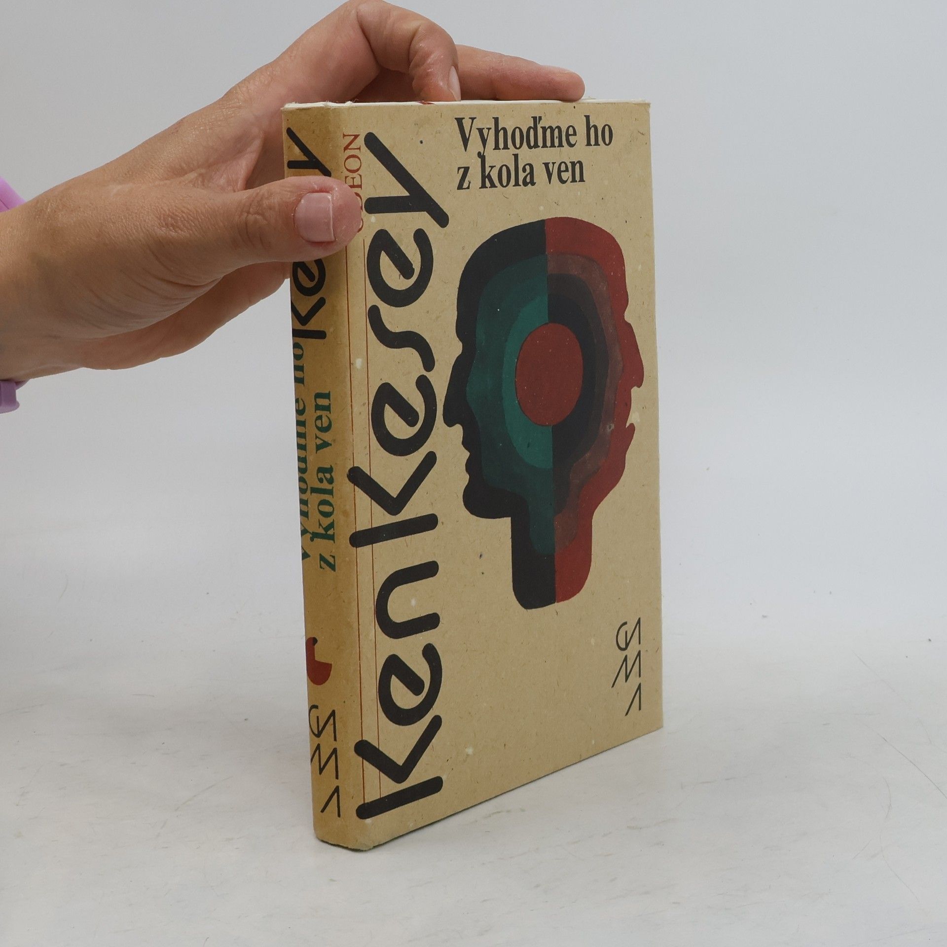 Ken Kesey Vyhoďme ho z kola ven