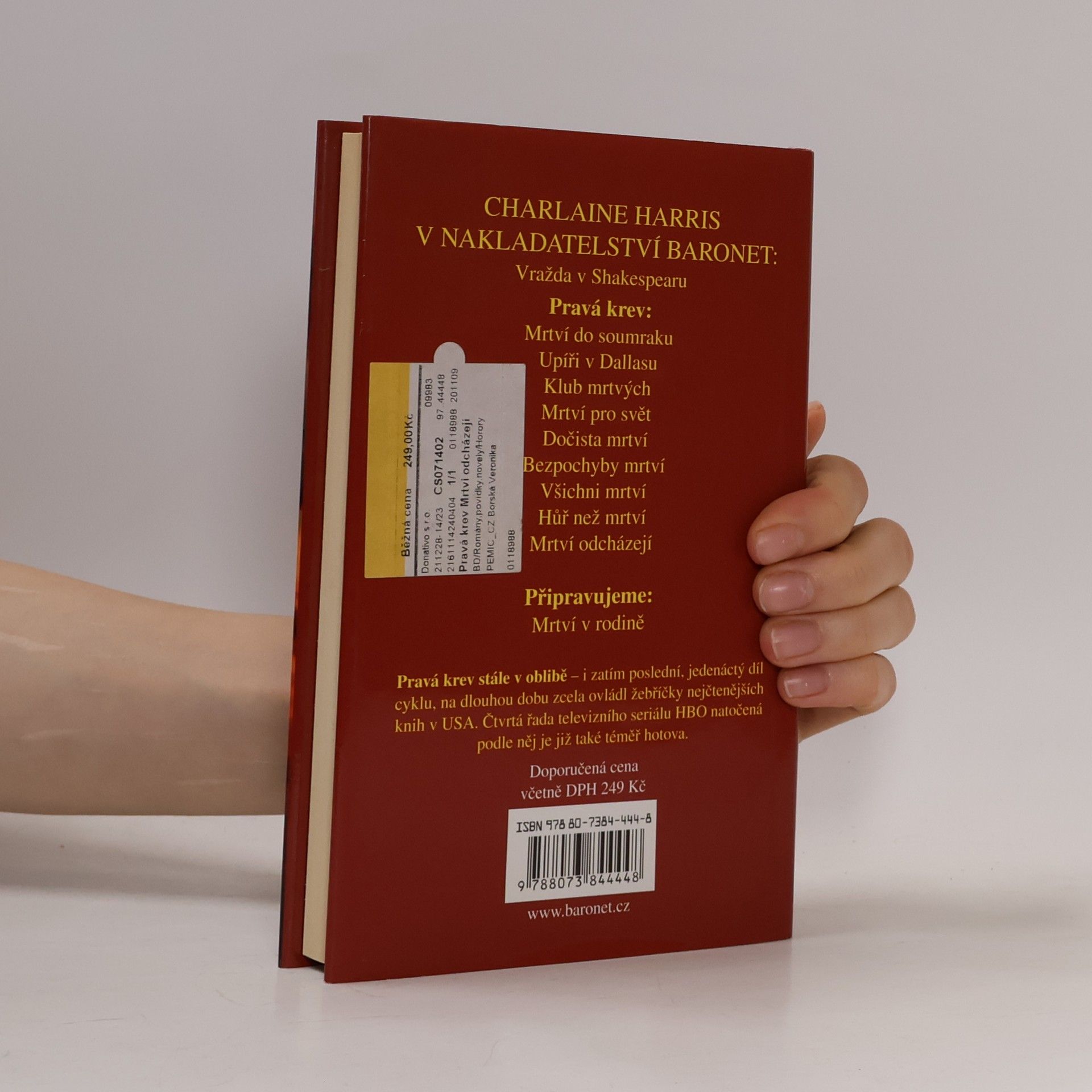 Charlaine Harris Schulz Pravá krev. Mrtví odcházejí